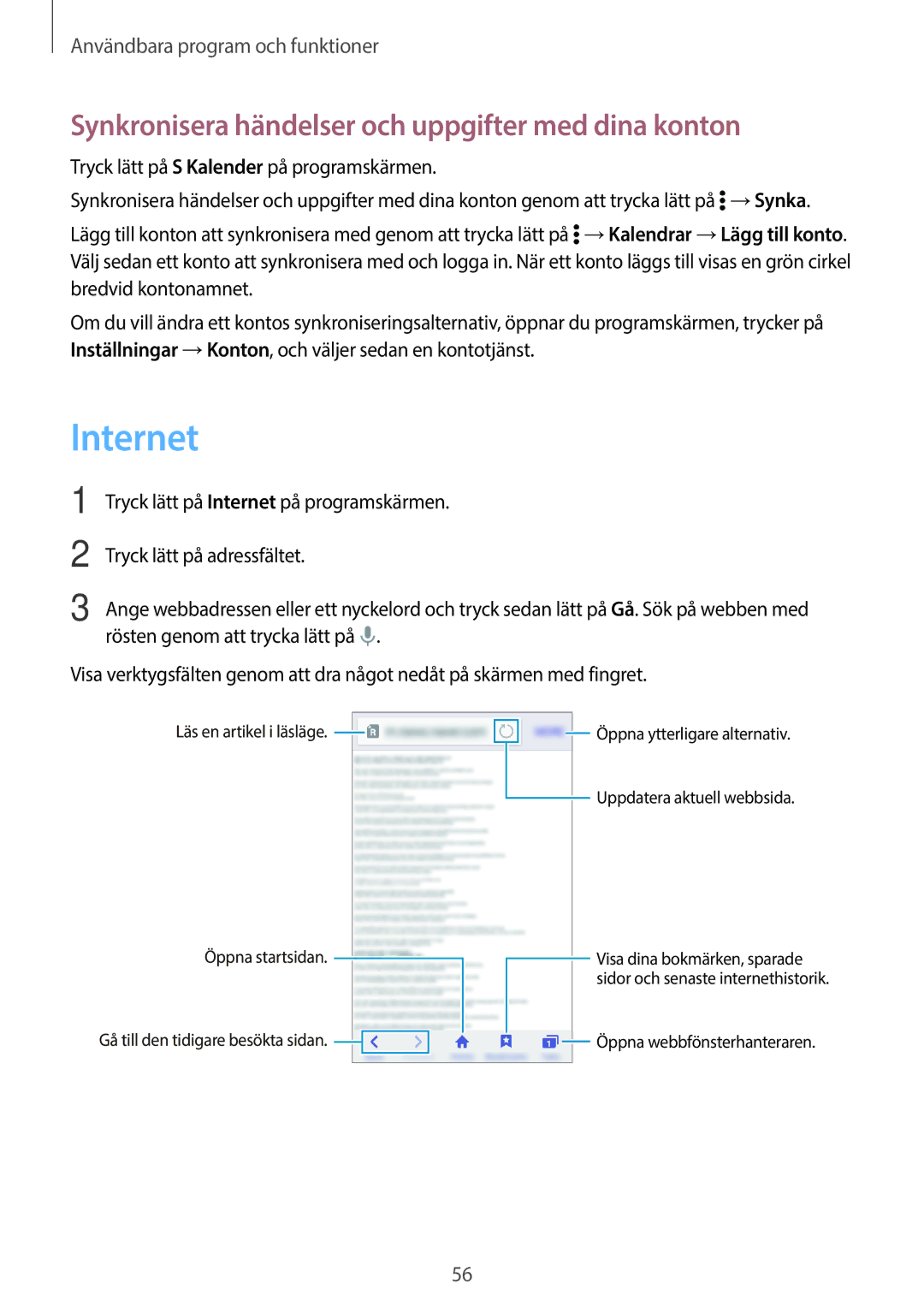 Samsung SM-G360FZSANEE, SM-G360FZWANEE, SM-G360FHAANEE manual Internet, Synkronisera händelser och uppgifter med dina konton 