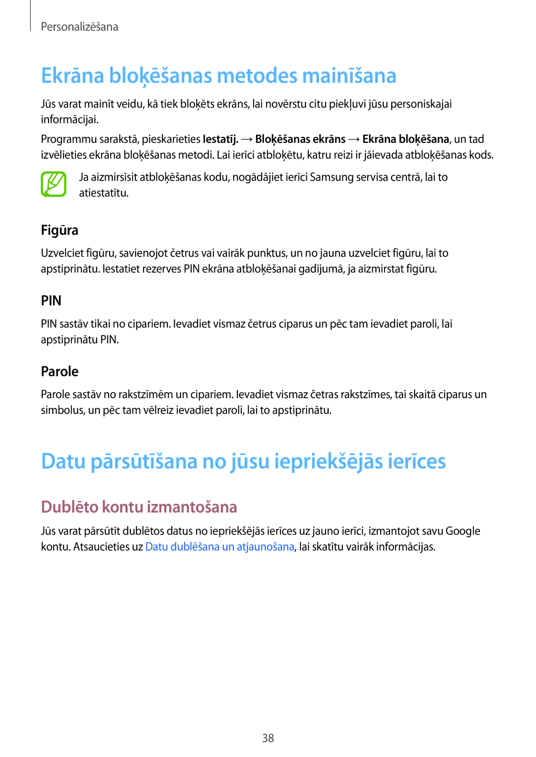 Samsung SM-G360FHAASEB Ekrāna bloķēšanas metodes mainīšana, Datu pārsūtīšana no jūsu iepriekšējās ierīces, Figūra, Parole 