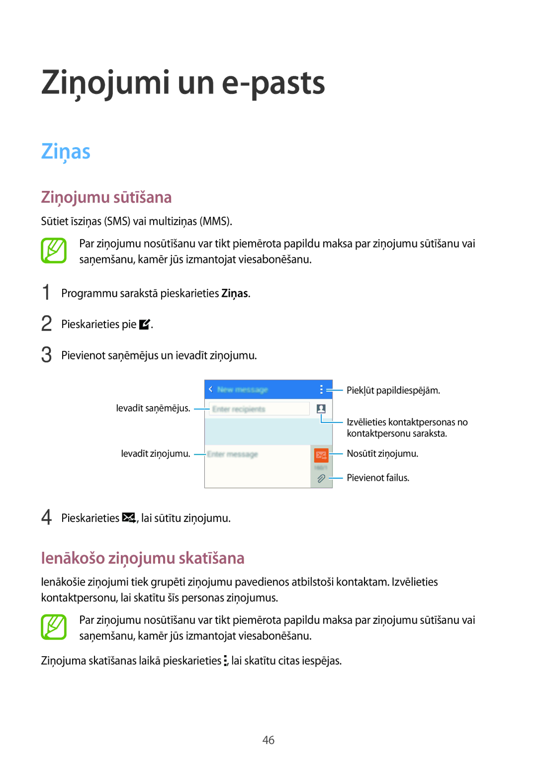 Samsung SM-G360FZSASEB, SM-G360FZWASEB manual Ziņojumi un e-pasts, Ziņas, Ziņojumu sūtīšana, Ienākošo ziņojumu skatīšana 