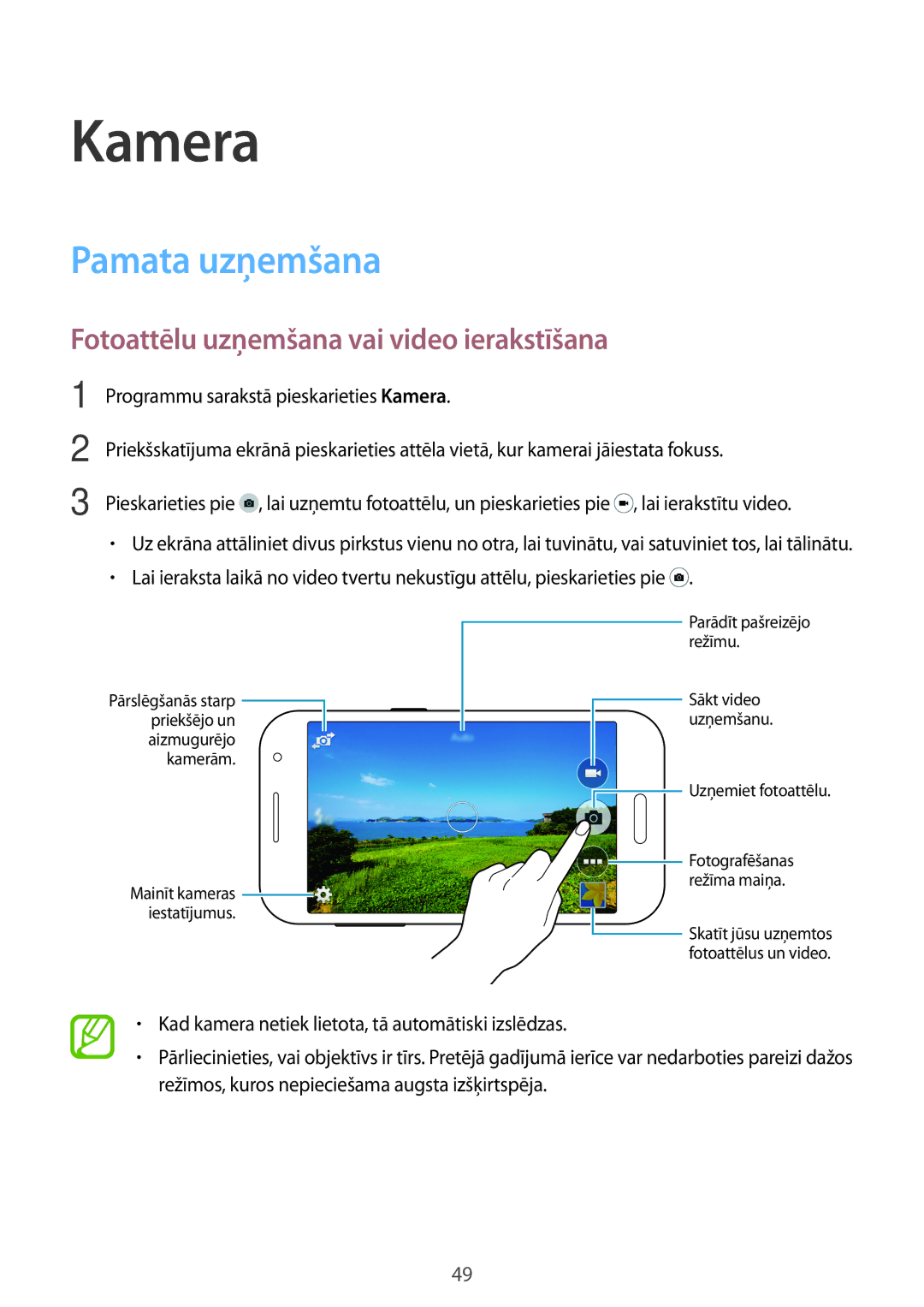 Samsung SM-G360FZSASEB, SM-G360FZWASEB manual Kamera, Pamata uzņemšana, Fotoattēlu uzņemšana vai video ierakstīšana 