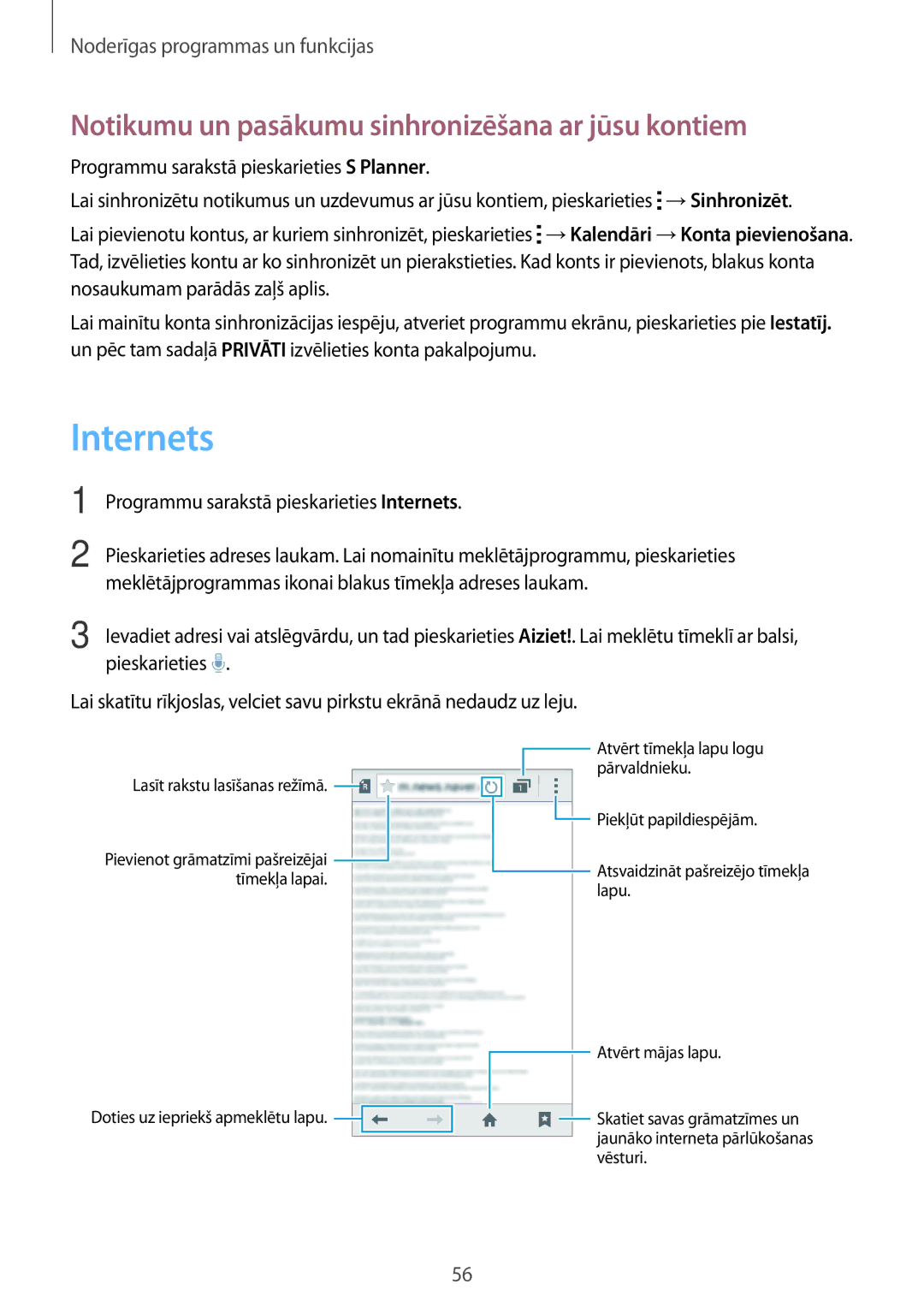 Samsung SM-G360FHAASEB, SM-G360FZWASEB, SM-G360FZSASEB manual Internets, Notikumu un pasākumu sinhronizēšana ar jūsu kontiem 