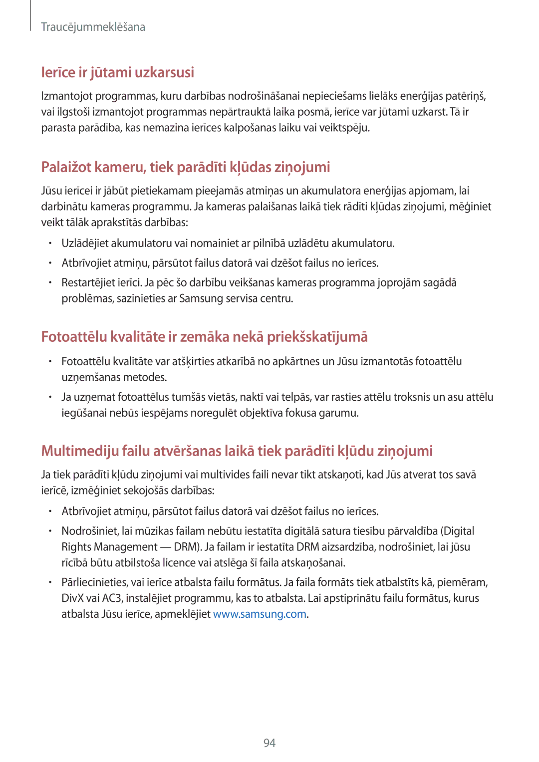 Samsung SM-G360FZSASEB, SM-G360FZWASEB, SM-G360FHAASEB manual Ierīce ir jūtami uzkarsusi 