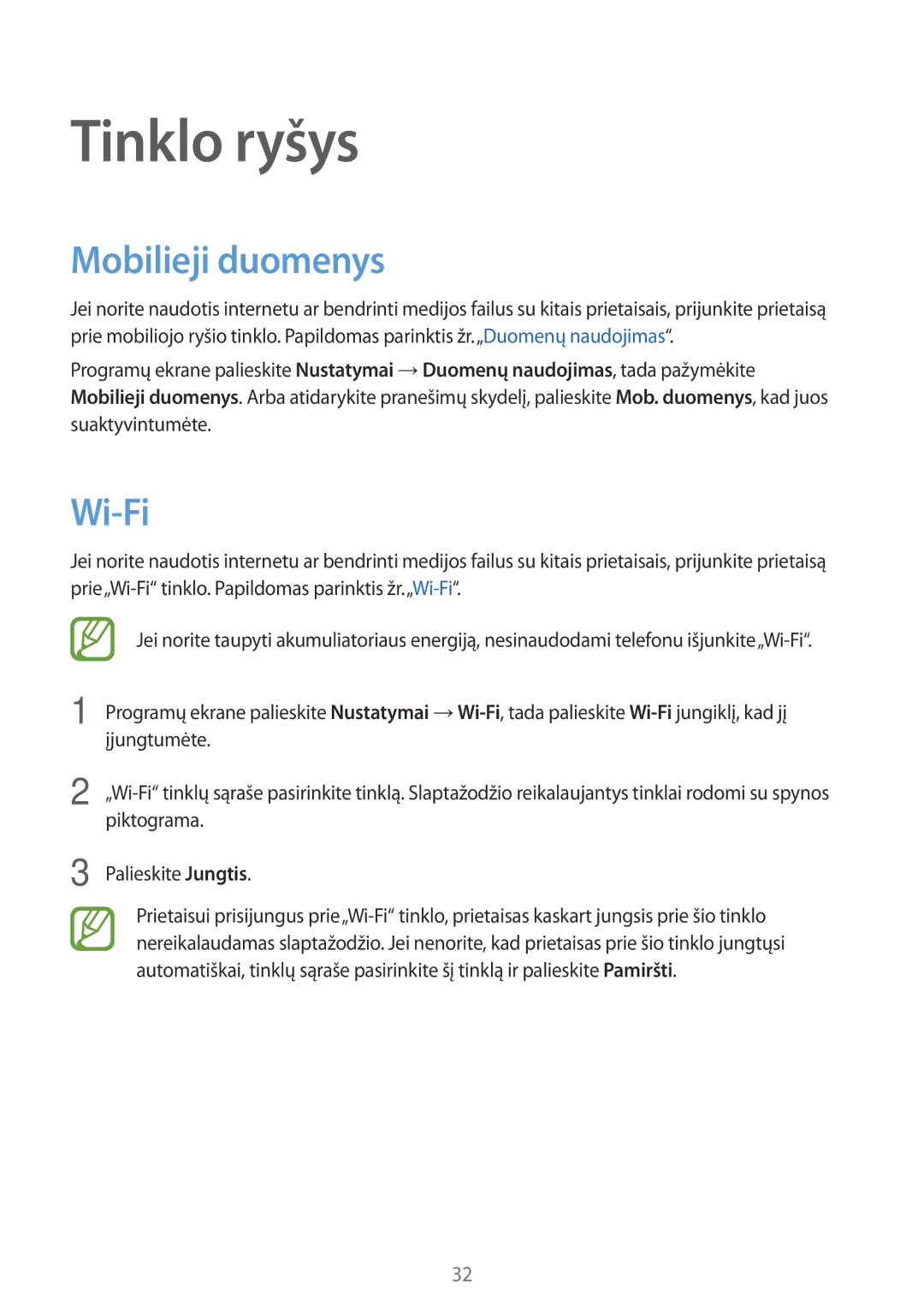 Samsung SM-G360FHAASEB, SM-G360FZWASEB, SM-G360FZSASEB manual Tinklo ryšys, Mobilieji duomenys, Wi-Fi 