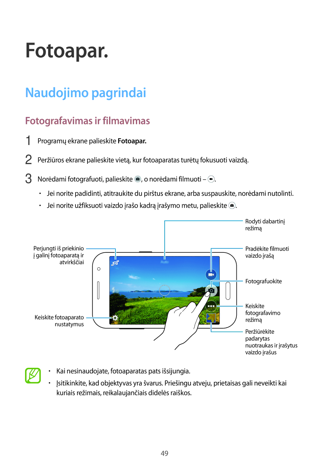 Samsung SM-G360FZSASEB, SM-G360FZWASEB, SM-G360FHAASEB manual Fotoapar, Naudojimo pagrindai, Fotografavimas ir filmavimas 