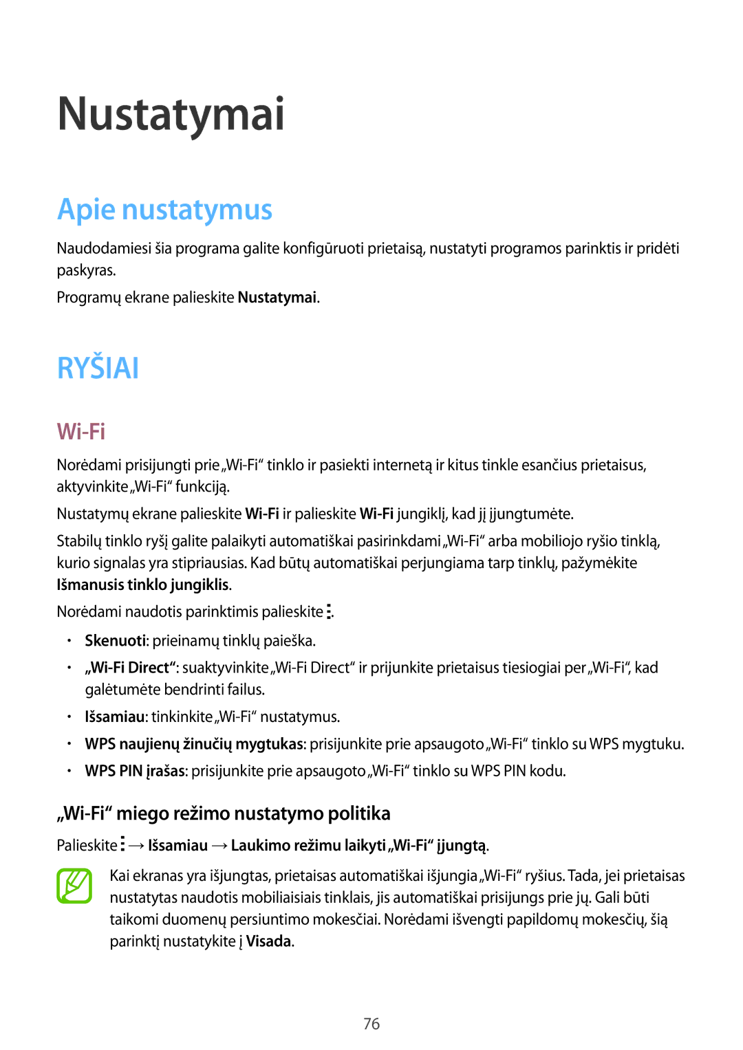 Samsung SM-G360FZSASEB, SM-G360FZWASEB manual Nustatymai, Apie nustatymus, „Wi-Fi miego režimo nustatymo politika 