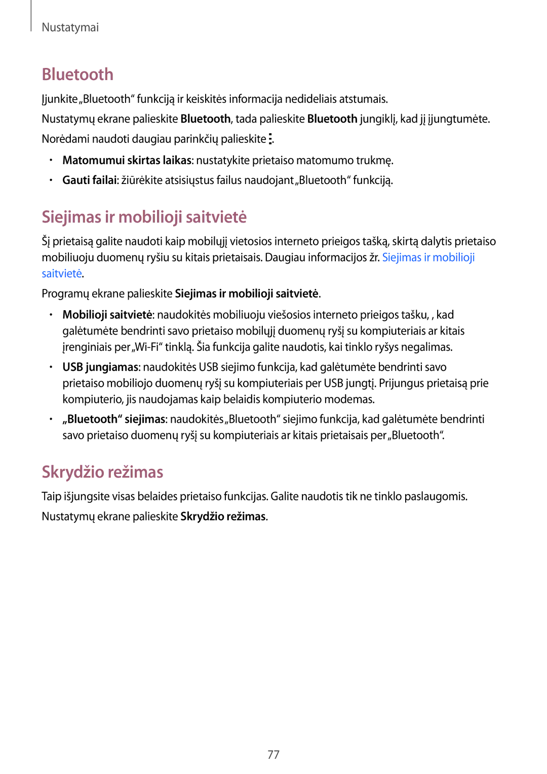 Samsung SM-G360FHAASEB, SM-G360FZWASEB, SM-G360FZSASEB manual Bluetooth, Siejimas ir mobilioji saitvietė, Skrydžio režimas 