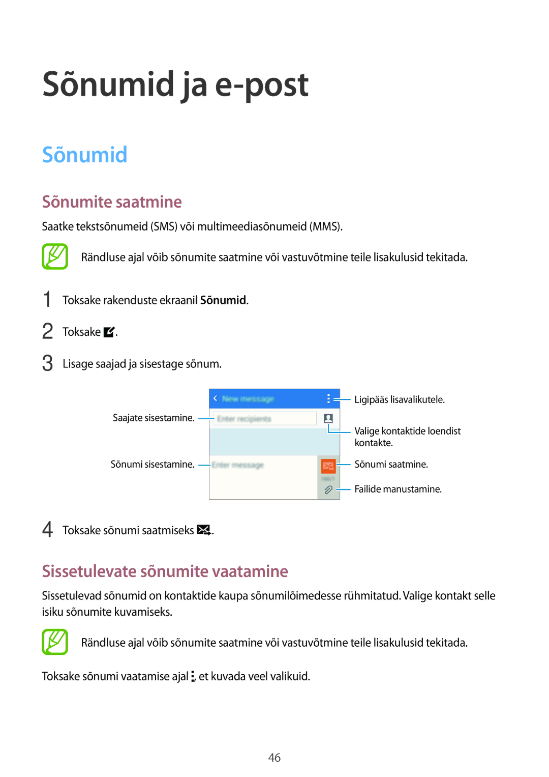 Samsung SM-G360FZSASEB, SM-G360FZWASEB manual Sõnumid ja e-post, Sõnumite saatmine, Sissetulevate sõnumite vaatamine 