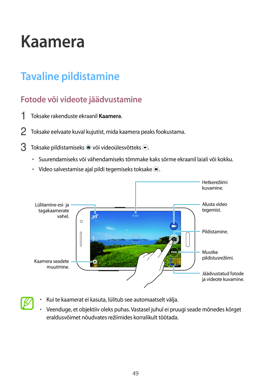 Samsung SM-G360FZSASEB, SM-G360FZWASEB, SM-G360FHAASEB Kaamera, Tavaline pildistamine, Fotode või videote jäädvustamine 