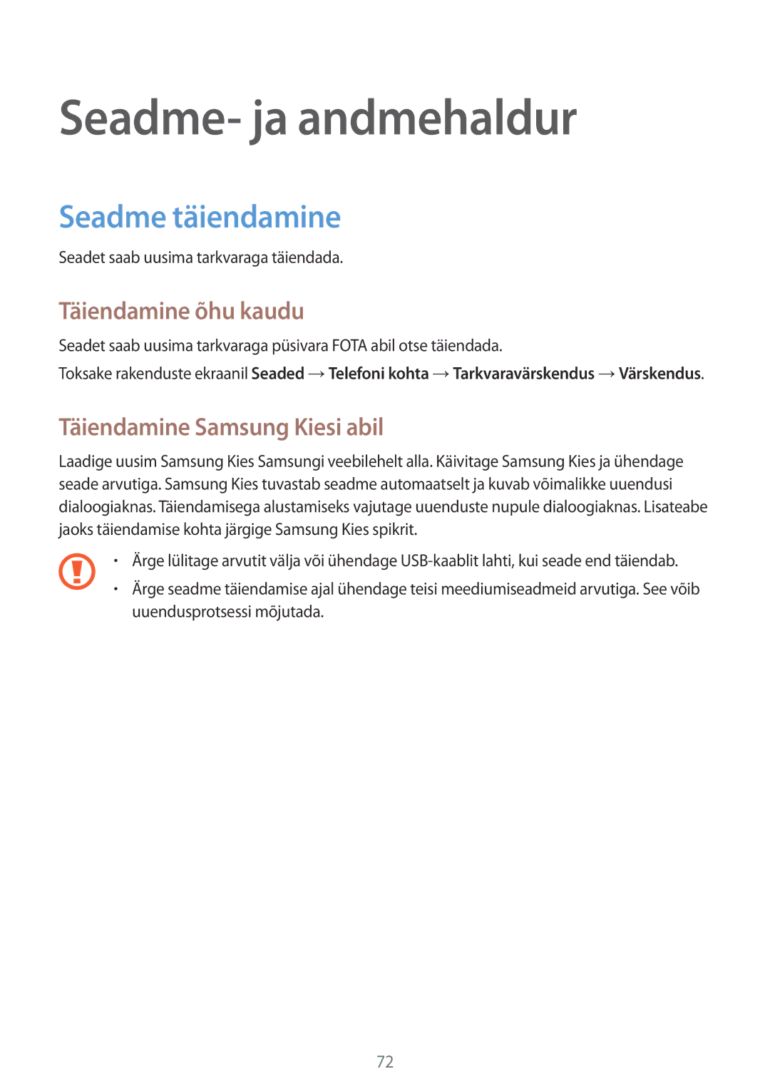 Samsung SM-G360FZWASEB Seadme- ja andmehaldur, Seadme täiendamine, Täiendamine õhu kaudu, Täiendamine Samsung Kiesi abil 