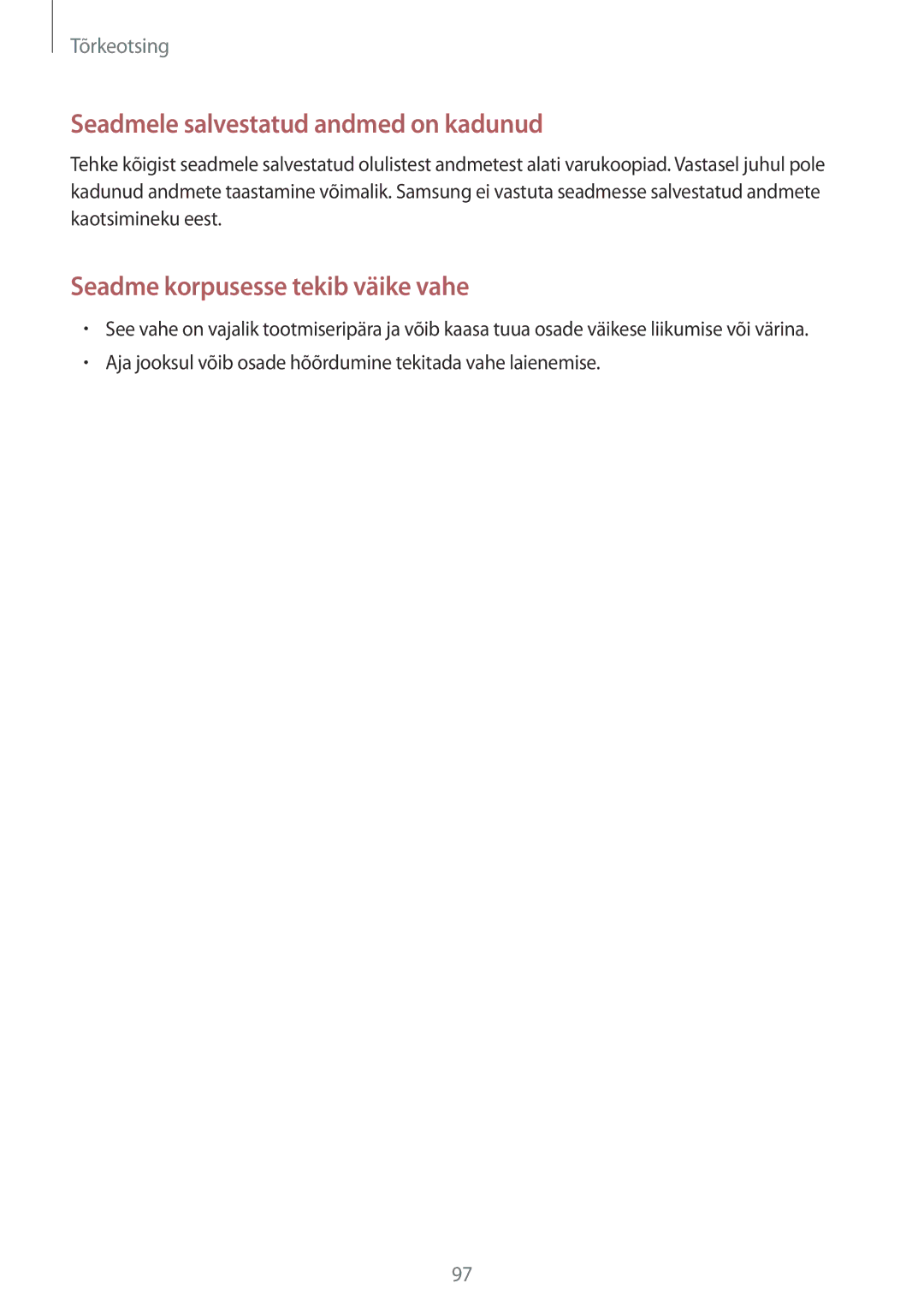 Samsung SM-G360FZSASEB, SM-G360FZWASEB, SM-G360FHAASEB manual Seadmele salvestatud andmed on kadunud 