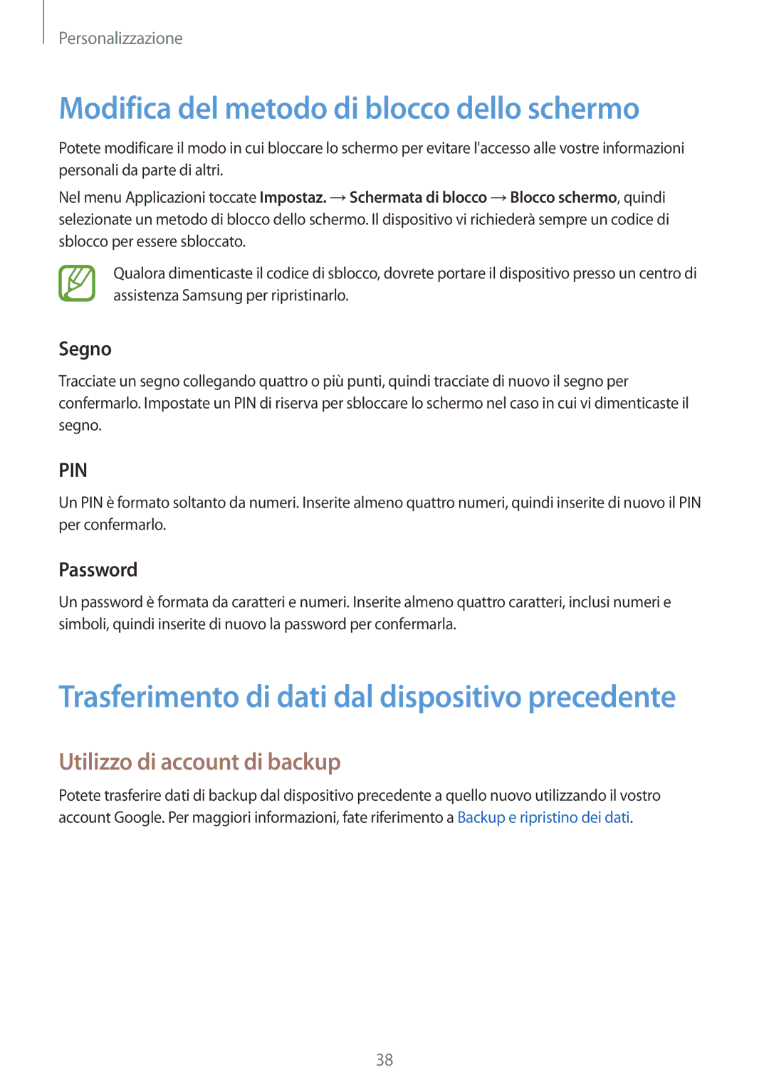 Samsung SM-G360FZSAAUT manual Modifica del metodo di blocco dello schermo, Utilizzo di account di backup, Segno, Password 