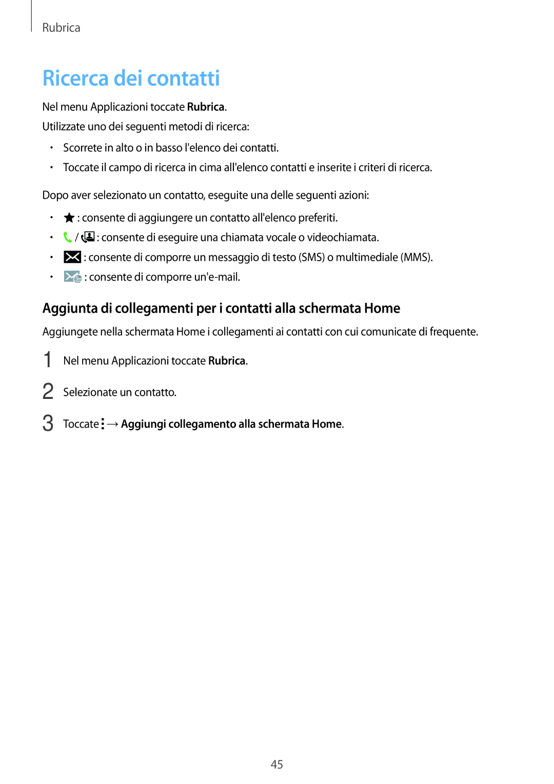 Samsung SM-G360FHAAPRT, SM-G360FZWAWIN Ricerca dei contatti, Aggiunta di collegamenti per i contatti alla schermata Home 