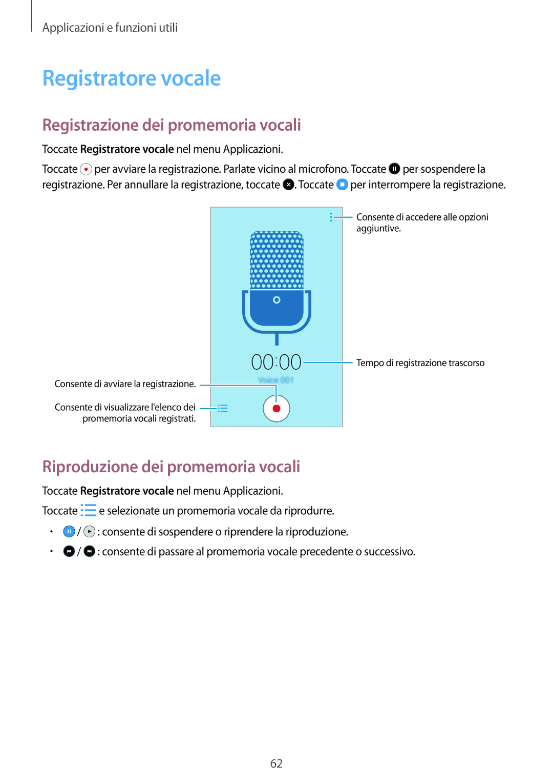 Samsung SM-G360FZSAAUT manual Registratore vocale, Registrazione dei promemoria vocali, Riproduzione dei promemoria vocali 