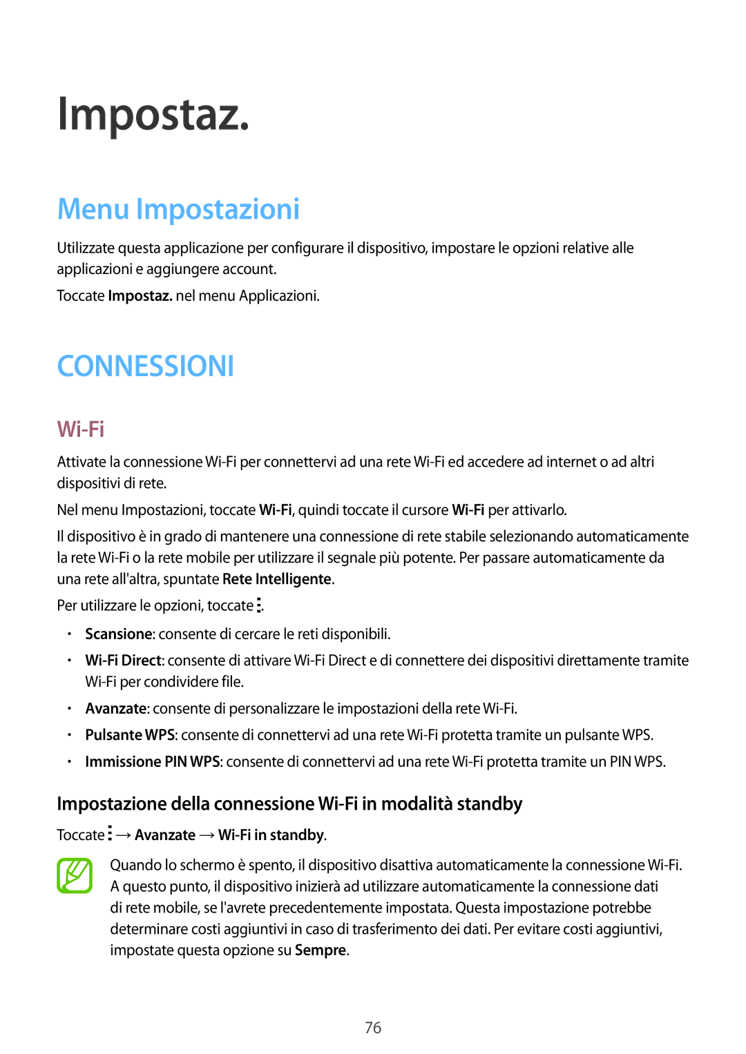 Samsung SM-G360FZWATIM, SM-G360FZWAWIN Menu Impostazioni, Impostazione della connessione Wi-Fi in modalità standby 