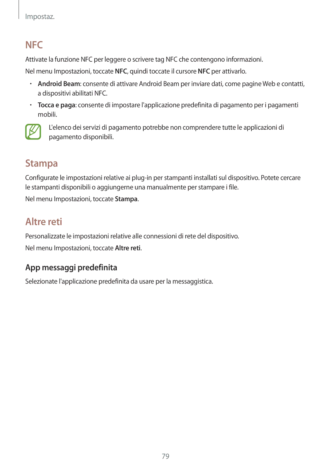 Samsung SM-G360FZSAPRT, SM-G360FZWAWIN, SM-G360FHAATIM, SM-G360FZSAAUT manual Stampa, Altre reti, App messaggi predefinita 