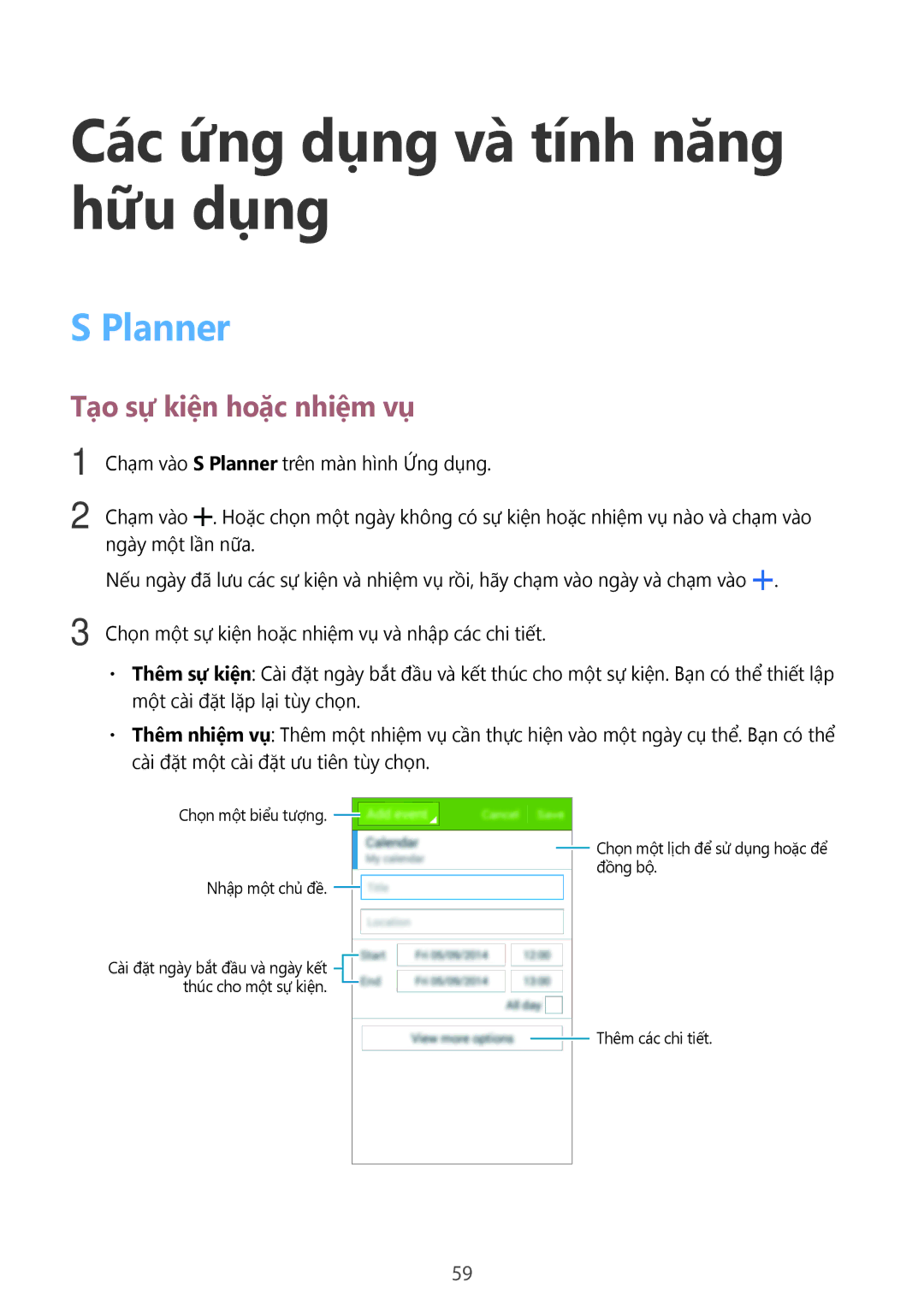 Samsung SM-G360HZSDXXV, SM-G360HHADXXV manual Các ứng dụng và̀ tính năng hữu dụng, Planner, Tạo sự kiện hoặc nhiệm vụ 