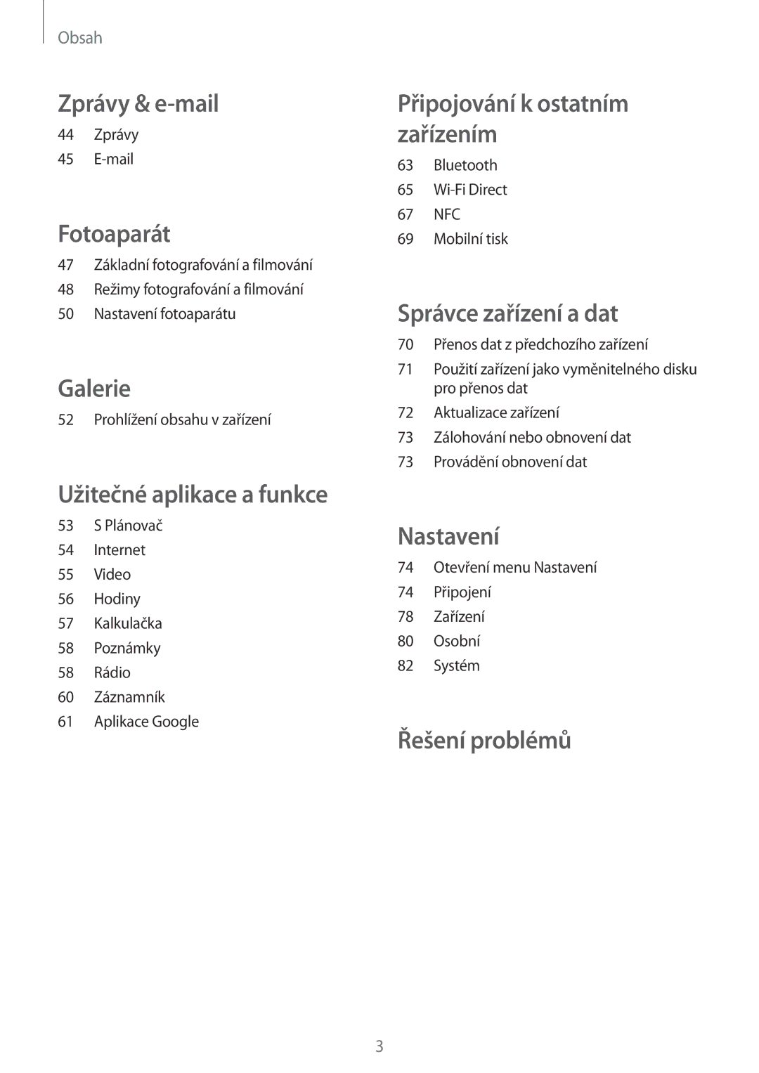 Samsung SM-G361FZSADPL, SM-G361FHAAEUR, SM-G361FZWAPLS, SM-G361FZSAXEO, SM-G361FZSAPRT, SM-G361FHAAPRT manual Zprávy & e-mail 