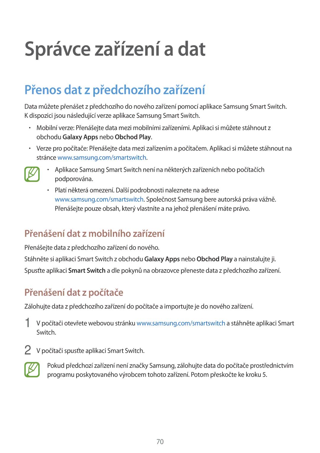 Samsung SM-G361FHAAVGR manual Správce zařízení a dat, Přenos dat z předchozího zařízení, Přenášení dat z mobilního zařízení 