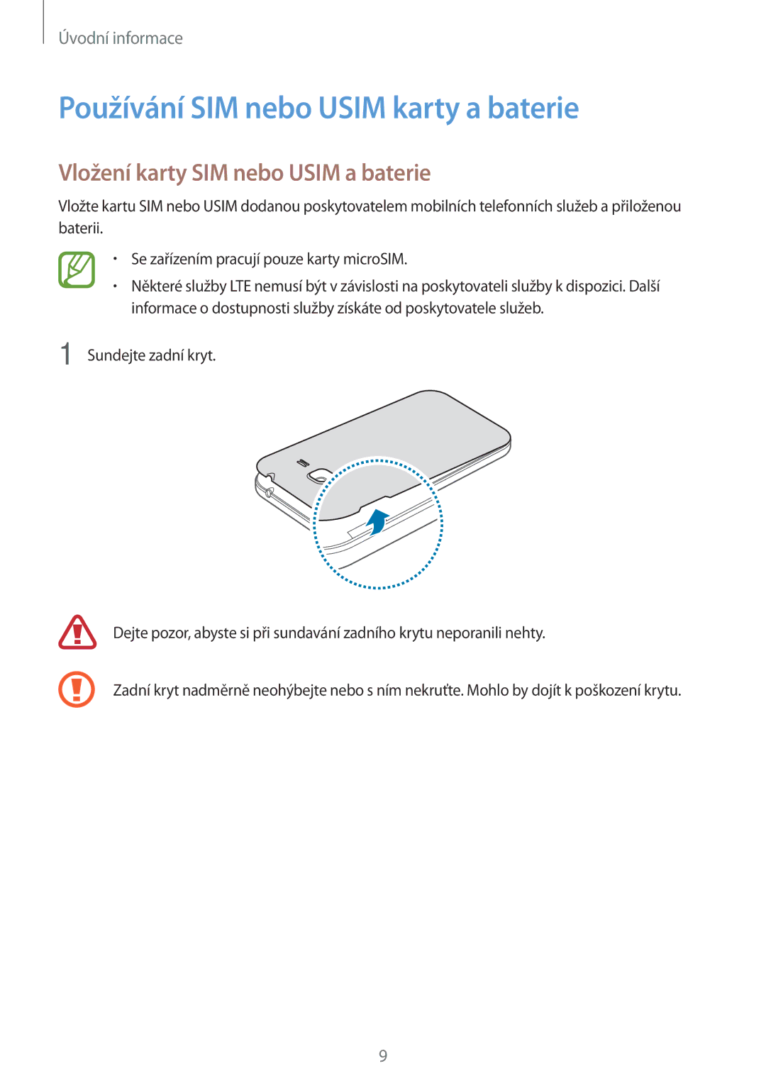 Samsung SM2G361FHAAORX, SM-G361FHAAEUR manual Používání SIM nebo Usim karty a baterie, Vložení karty SIM nebo Usim a baterie 