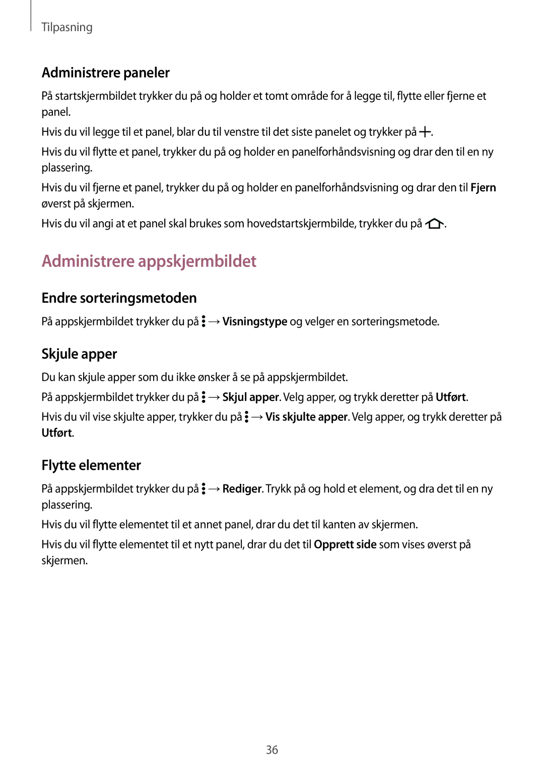 Samsung SM-G361FHAANEE manual Administrere appskjermbildet, Administrere paneler, Endre sorteringsmetoden, Skjule apper 