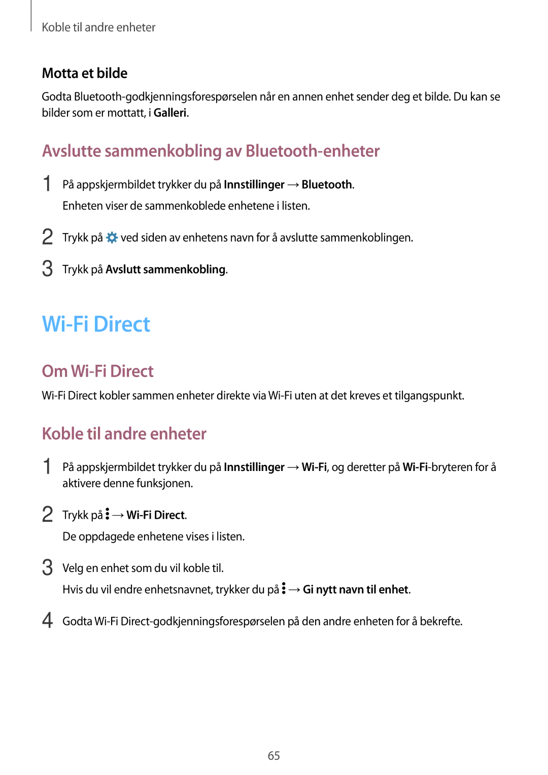 Samsung SM-G361FZWANEE manual Avslutte sammenkobling av Bluetooth-enheter, Om Wi-Fi Direct, Koble til andre enheter 