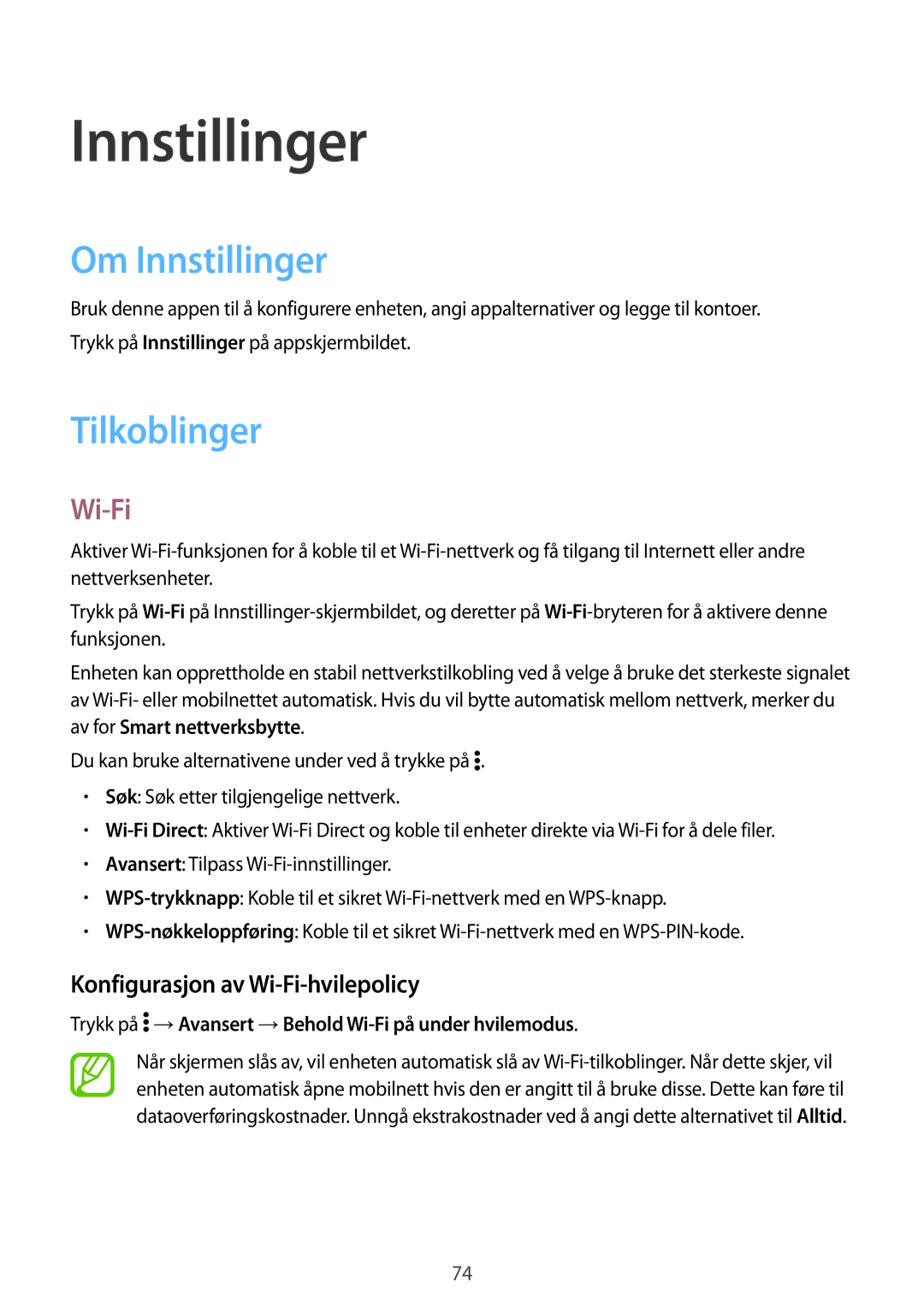 Samsung SM-G361FHAANEE, SM-G361FZWANEE manual Om Innstillinger, Tilkoblinger, Konfigurasjon av Wi-Fi-hvilepolicy 