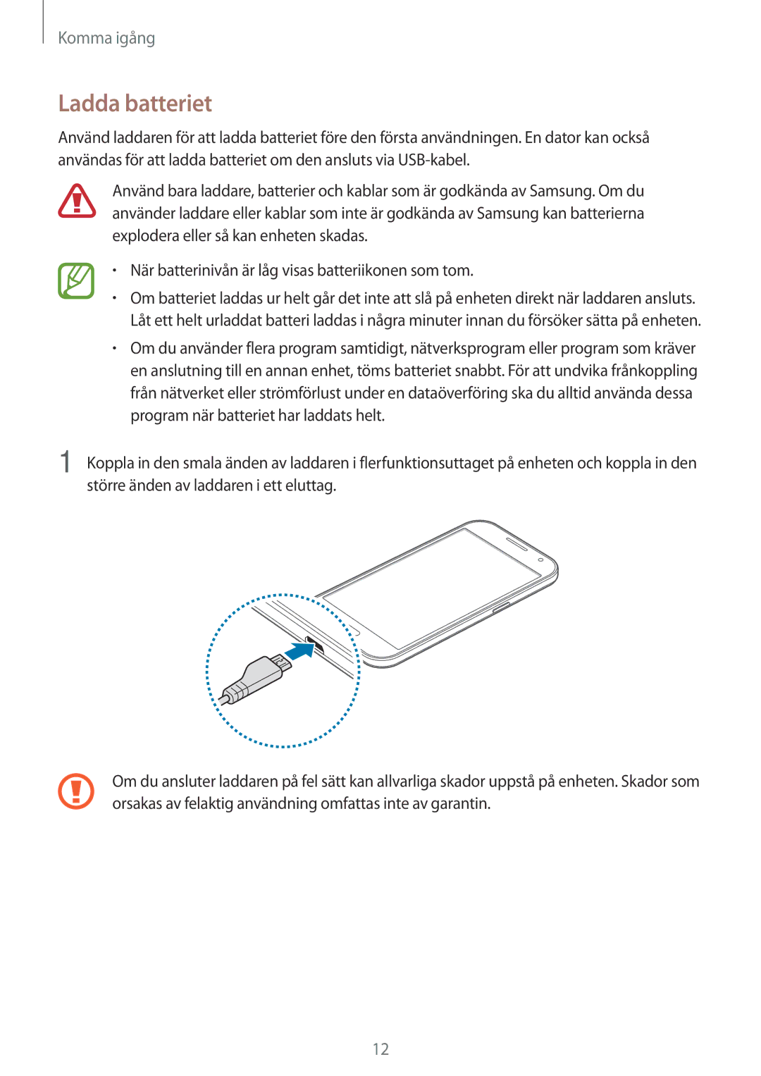 Samsung SM-G361FHAANEE, SM-G361FZWANEE manual Ladda batteriet 