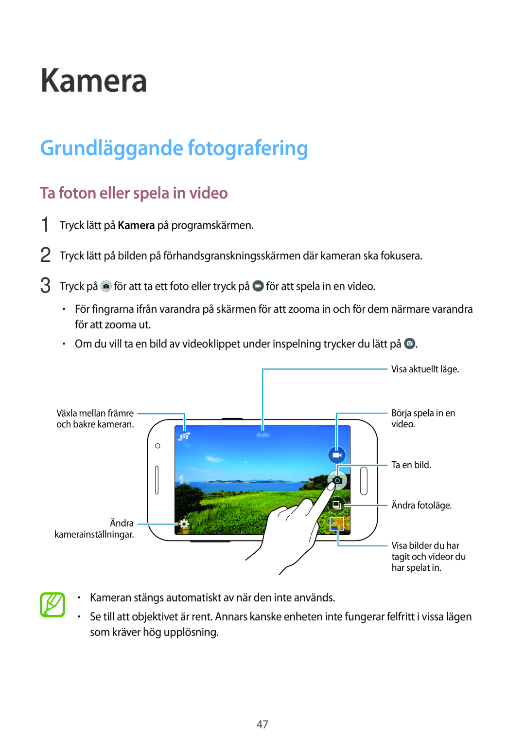 Samsung SM-G361FZWANEE, SM-G361FHAANEE manual Kamera, Grundläggande fotografering, Ta foton eller spela in video 