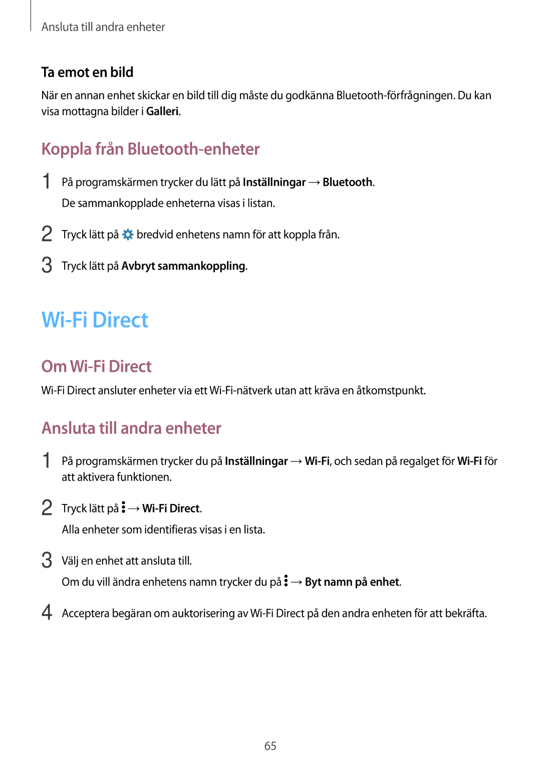 Samsung SM-G361FZWANEE Koppla från Bluetooth-enheter, Om Wi-Fi Direct, Ansluta till andra enheter, Ta emot en bild 