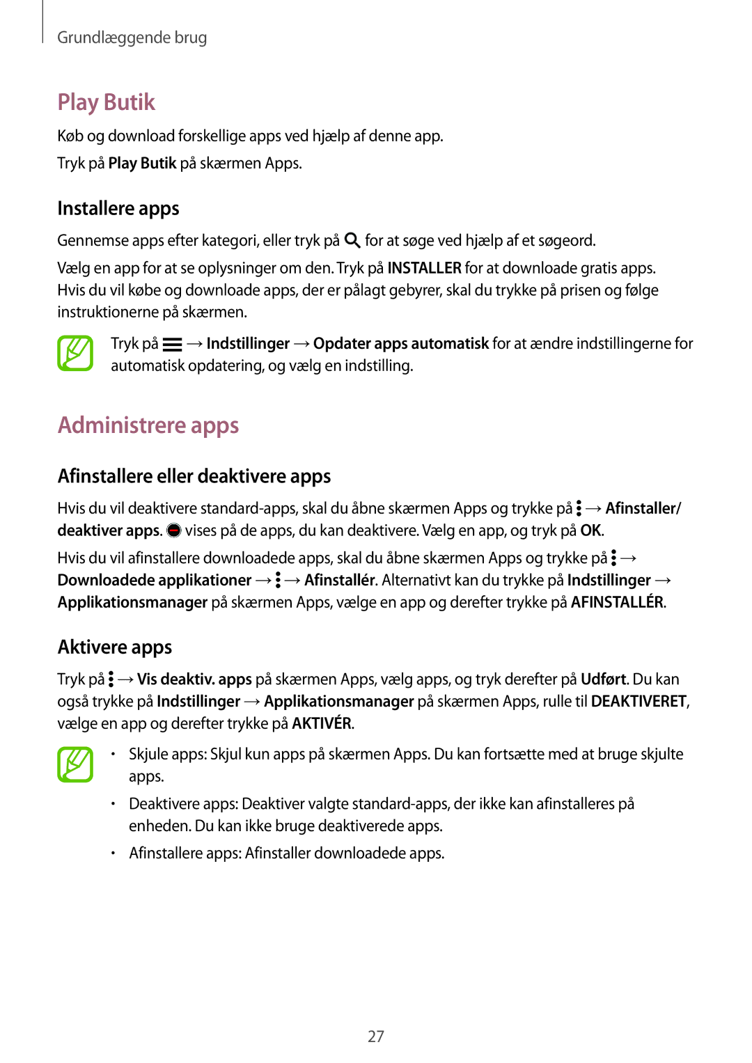 Samsung SM-G361FZWANEE, SM-G361FHAANEE Play Butik, Administrere apps, Afinstallere eller deaktivere apps, Aktivere apps 