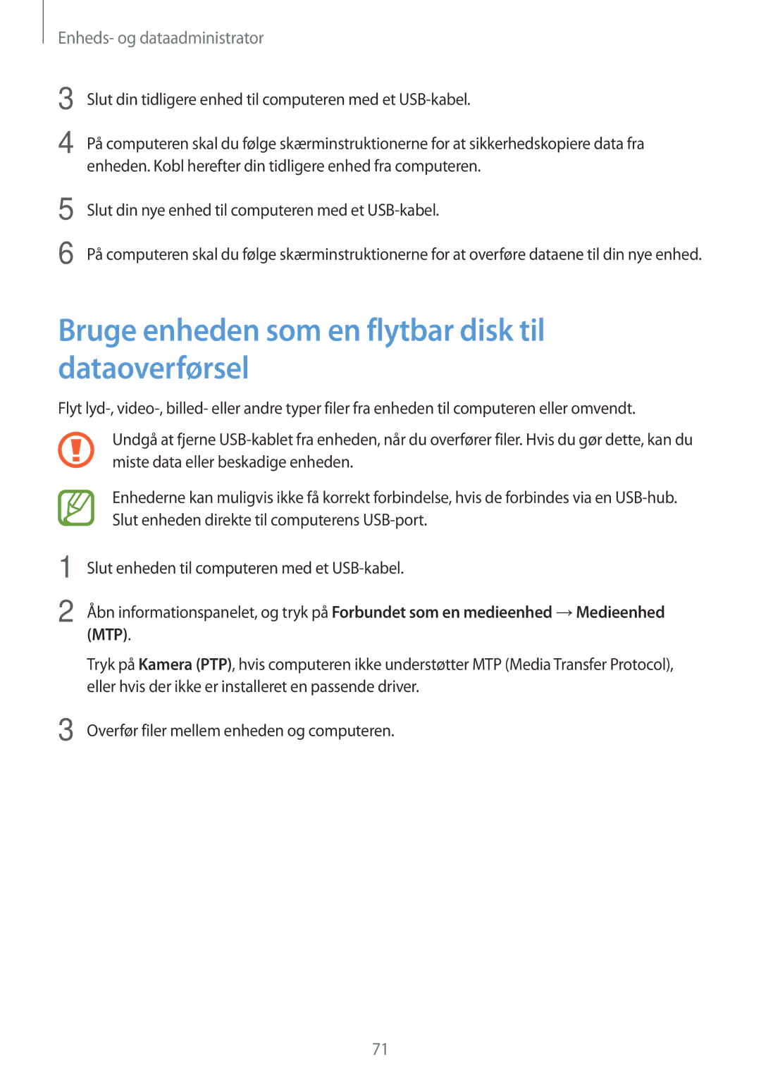 Samsung SM-G361FZWANEE, SM-G361FHAANEE manual Bruge enheden som en flytbar disk til dataoverførsel 