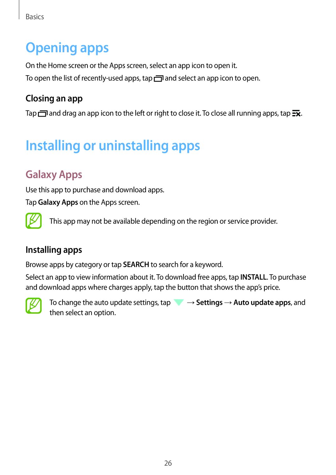 Samsung SM-G361FHAAWIN manual Opening apps, Installing or uninstalling apps, Galaxy Apps, Closing an app, Installing apps 