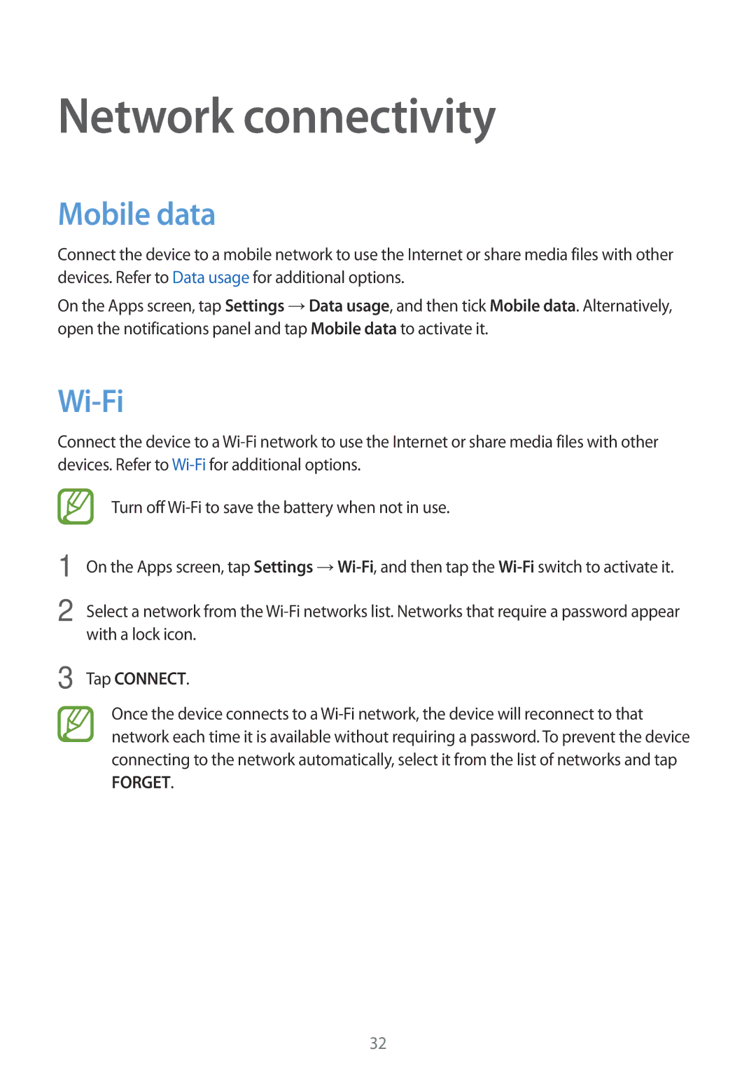 Samsung SM2G361FZWABGL, SM-G361FZSAXEF, SM-G361FHAAXEF, SM-G361FZWAXEF Network connectivity, Mobile data, Wi-Fi, Tap Connect 