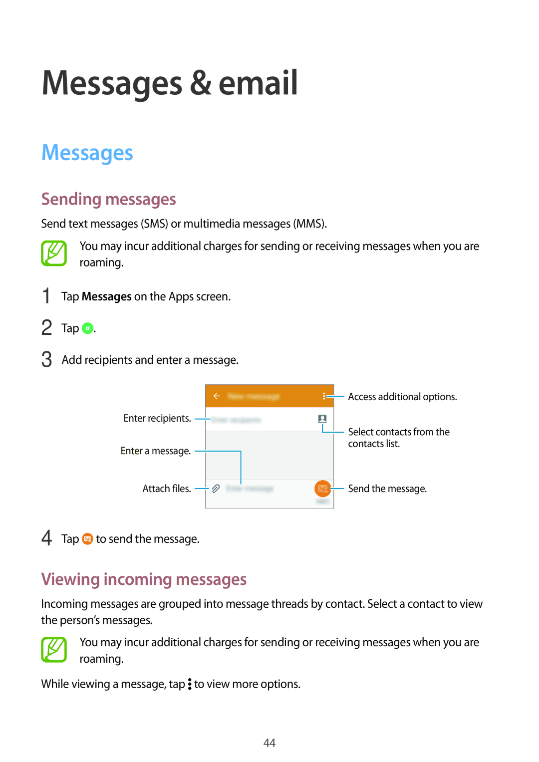 Samsung SM-G361FZWAO2C, SM-G361FZSAXEF, SM-G361FHAAXEF manual Messages & email, Sending messages, Viewing incoming messages 