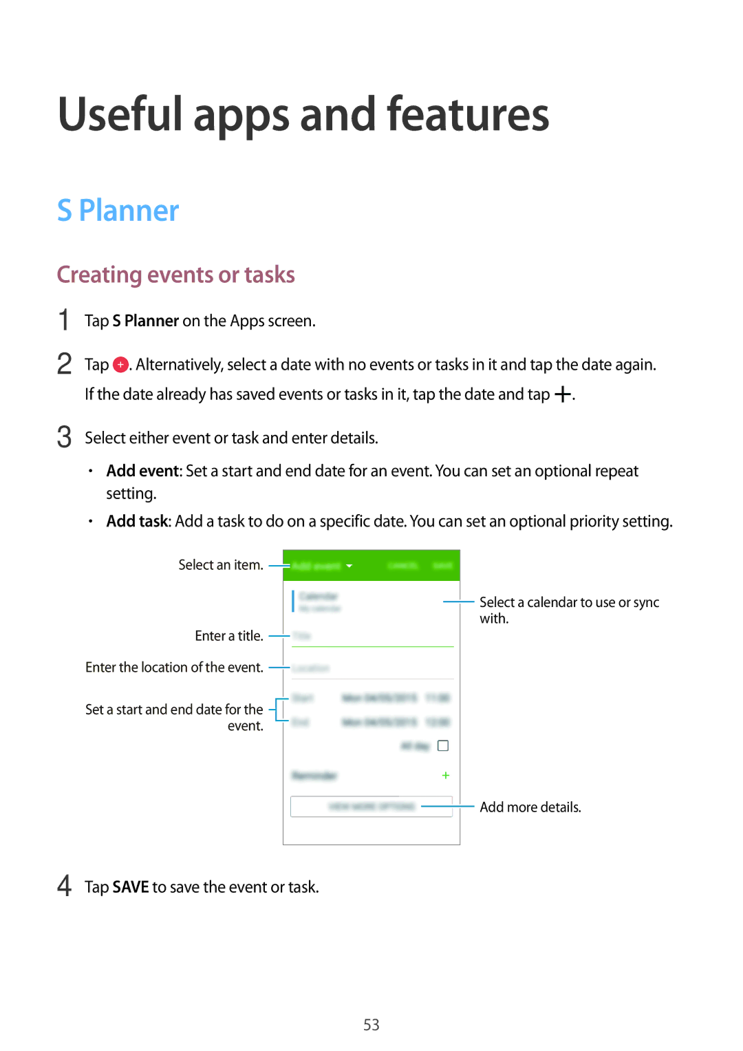 Samsung SM-G361FZSAORX, SM-G361FZSAXEF, SM-G361FHAAXEF manual Useful apps and features, Planner, Creating events or tasks 