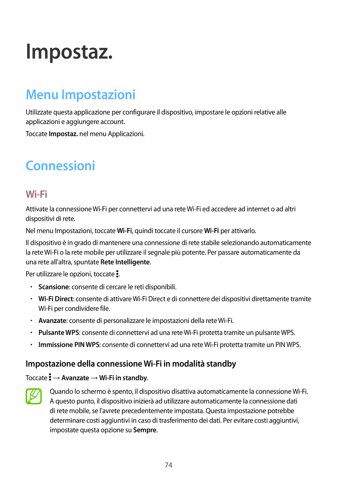 Samsung SM-G361FHAAEUR Menu Impostazioni, Connessioni, Impostazione della connessione Wi-Fi in modalità standby 