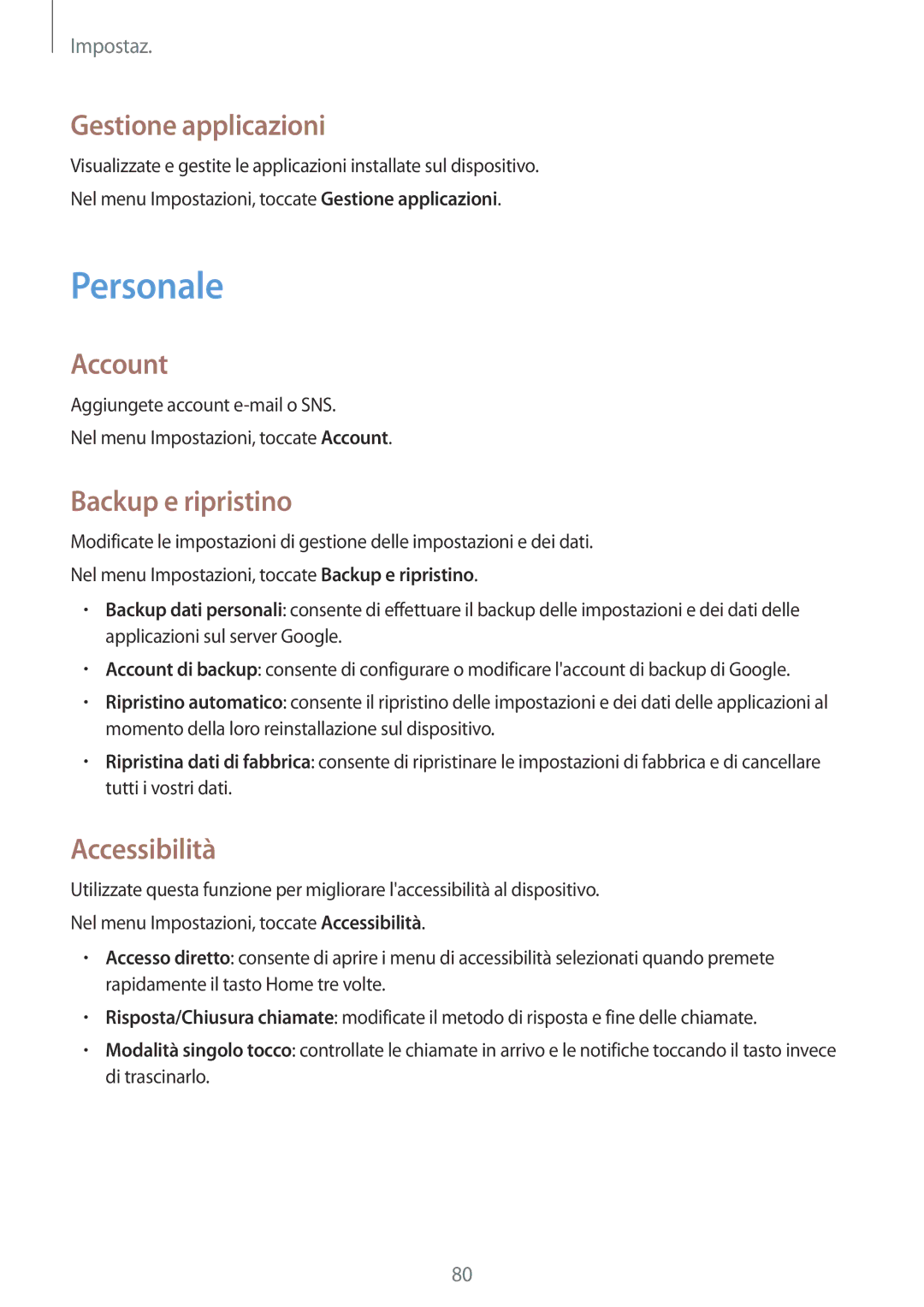 Samsung SM-G361FZWATIM, SM-G361FZWAITV manual Personale, Gestione applicazioni, Account, Backup e ripristino, Accessibilità 