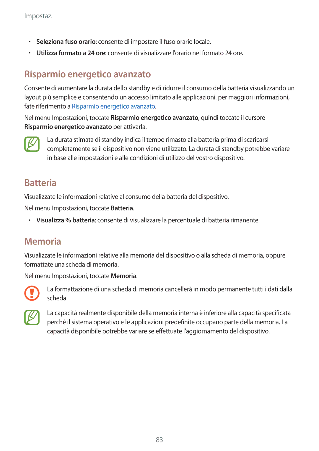 Samsung SM-G361FZSATIM, SM-G361FZWAITV, SM-G361FZSAOMN, SM-G361FHAAEUR, SM-G361FZWAPLS, SM-G361FZWAPHE manual Batteria, Memoria 