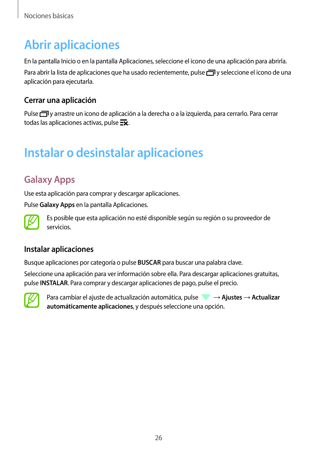 Samsung SM-G361FZWAPHE manual Abrir aplicaciones, Instalar o desinstalar aplicaciones, Galaxy Apps, Cerrar una aplicación 