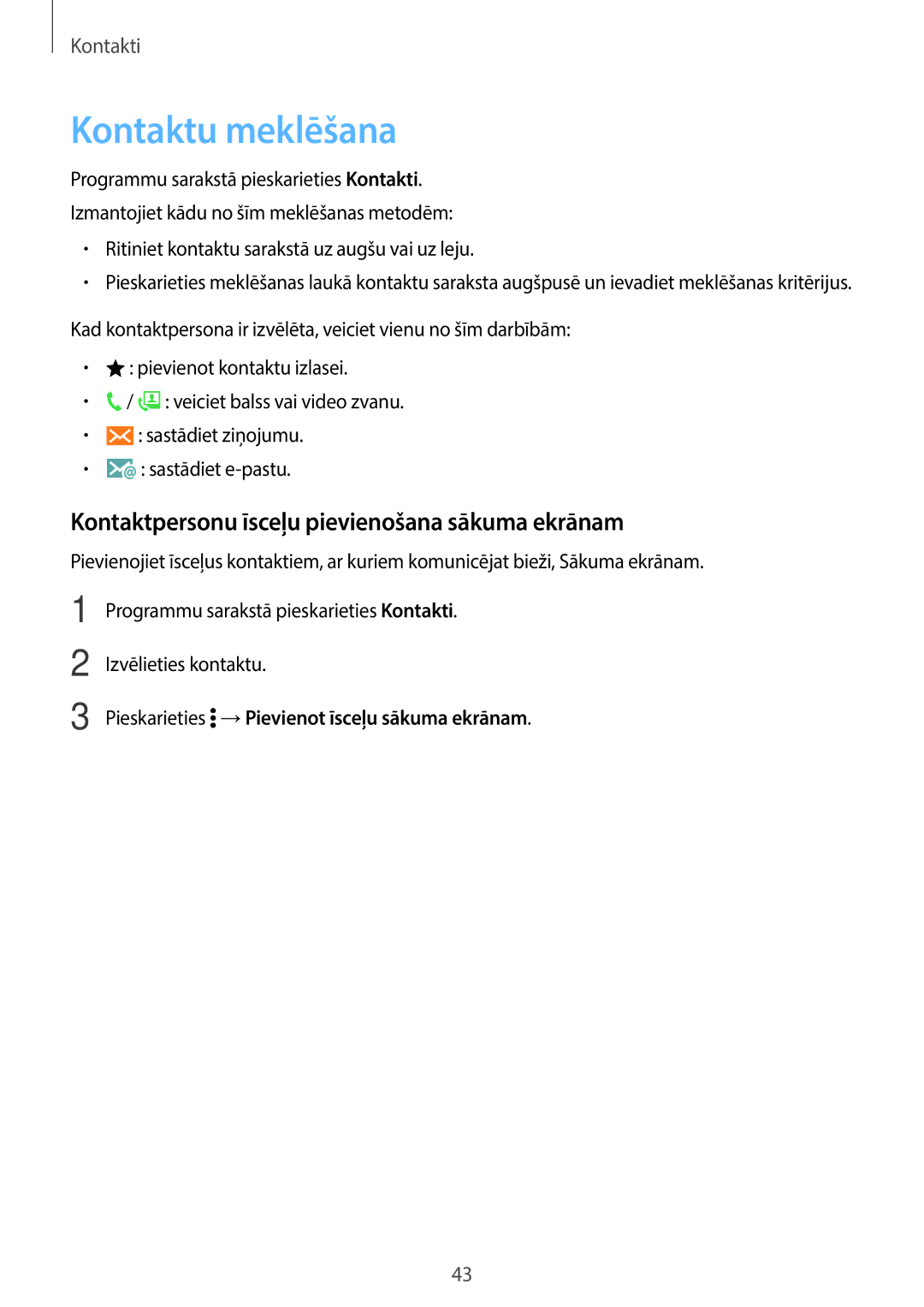 Samsung SM-G361FHAASEB, SM-G361FZWASEB manual Kontaktu meklēšana, Kontaktpersonu īsceļu pievienošana sākuma ekrānam 