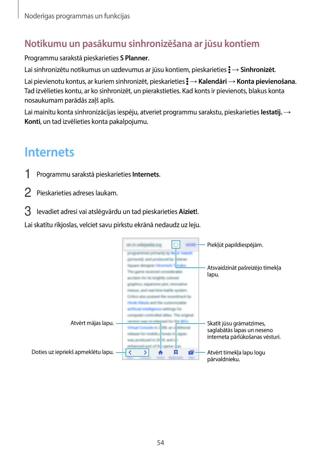 Samsung SM-G361FZWASEB, SM-G361FHAASEB, SM-G361FZSASEB manual Internets, Notikumu un pasākumu sinhronizēšana ar jūsu kontiem 