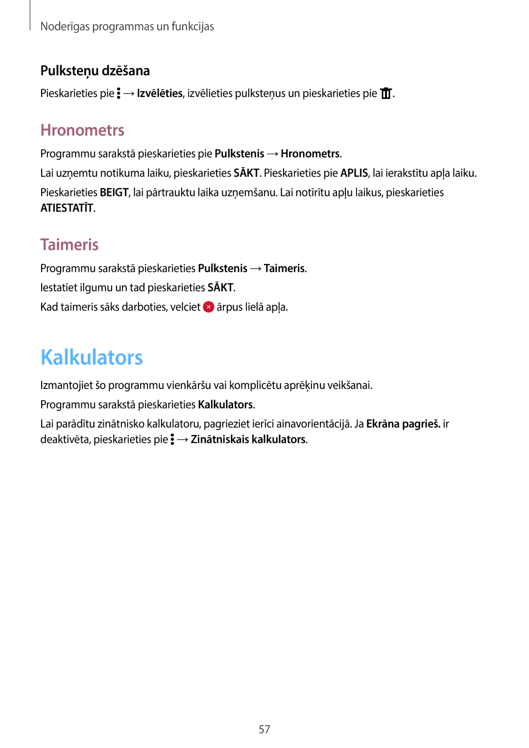 Samsung SM-G361FZWASEB, SM-G361FHAASEB, SM-G361FZSASEB manual Kalkulators, Hronometrs, Taimeris, Pulksteņu dzēšana 