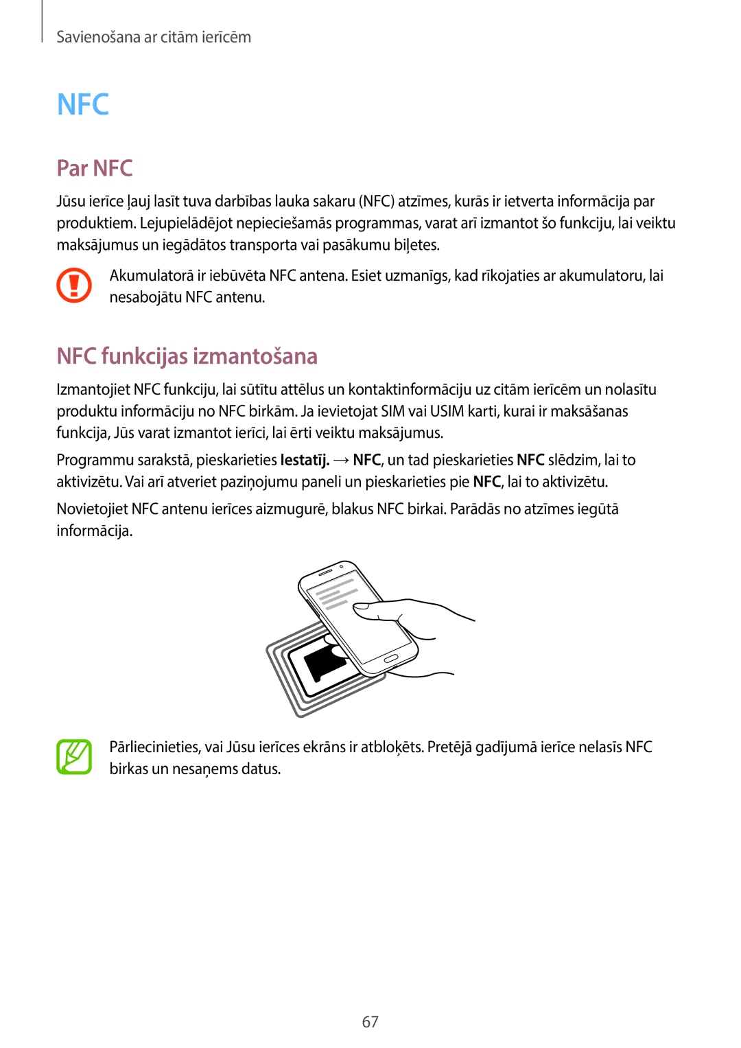 Samsung SM-G361FHAASEB, SM-G361FZWASEB, SM-G361FZSASEB manual Par NFC, NFC funkcijas izmantošana 