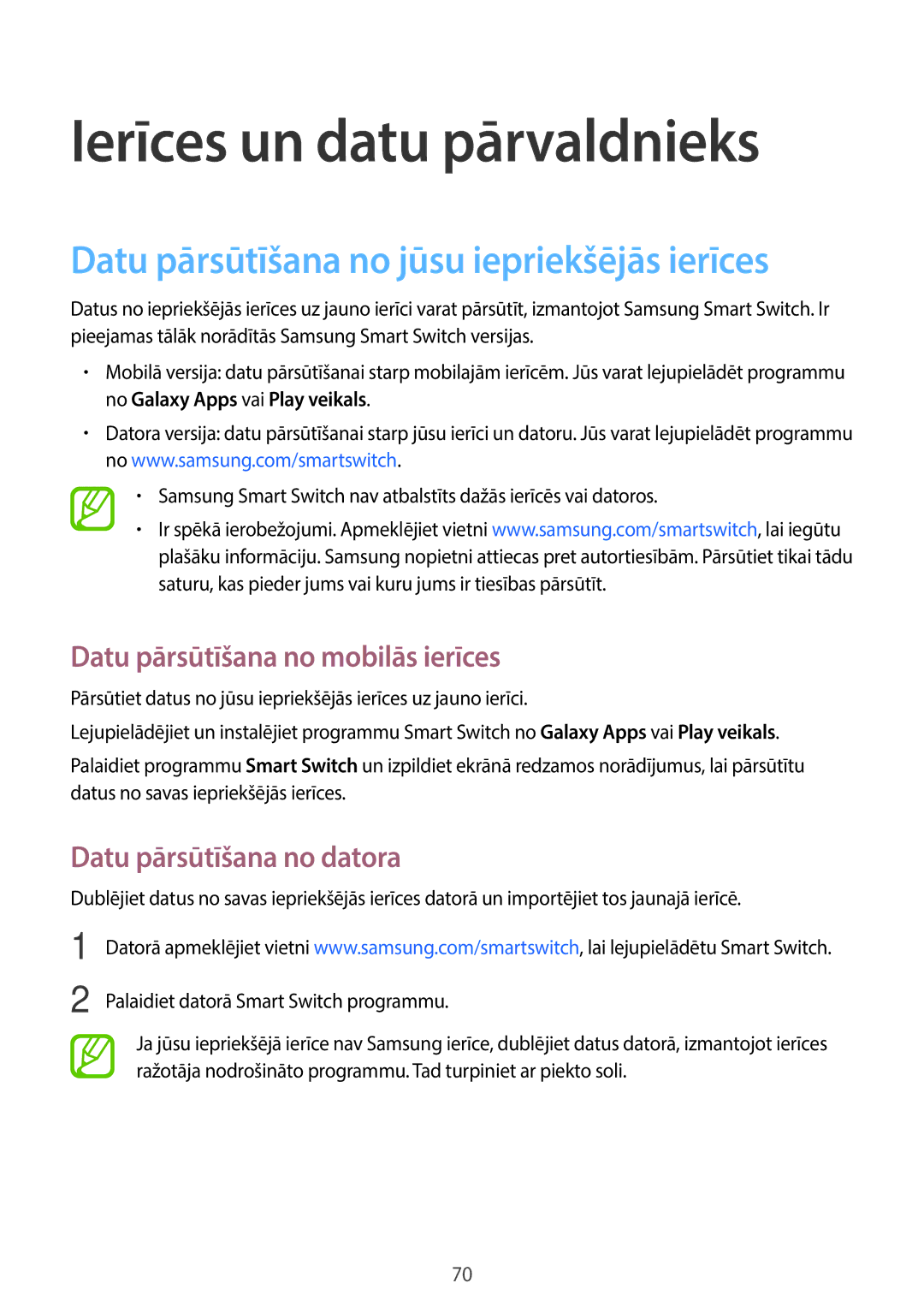 Samsung SM-G361FHAASEB, SM-G361FZWASEB manual Ierīces un datu pārvaldnieks, Datu pārsūtīšana no jūsu iepriekšējās ierīces 