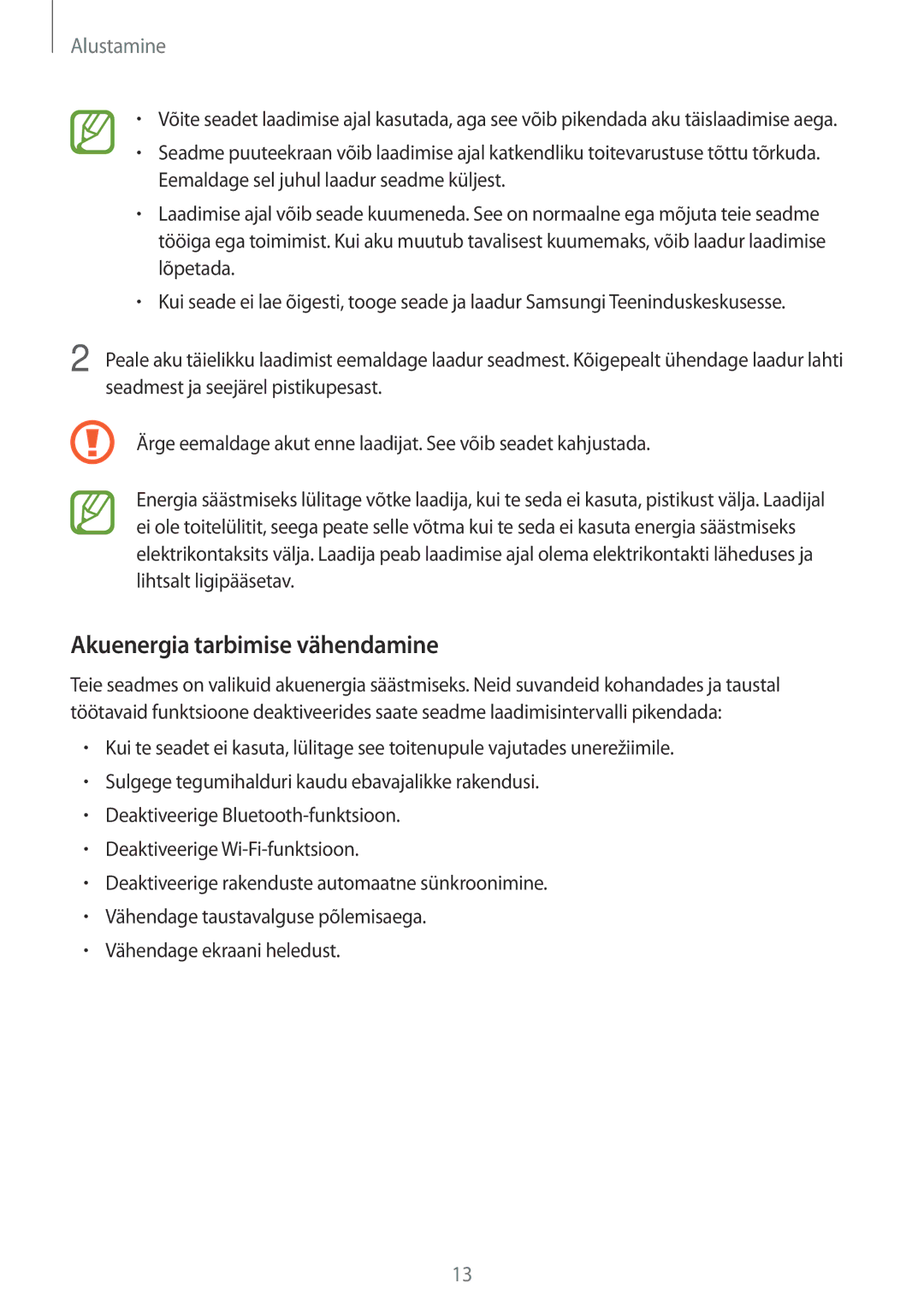 Samsung SM-G361FHAASEB, SM-G361FZWASEB, SM-G361FZSASEB manual Akuenergia tarbimise vähendamine 