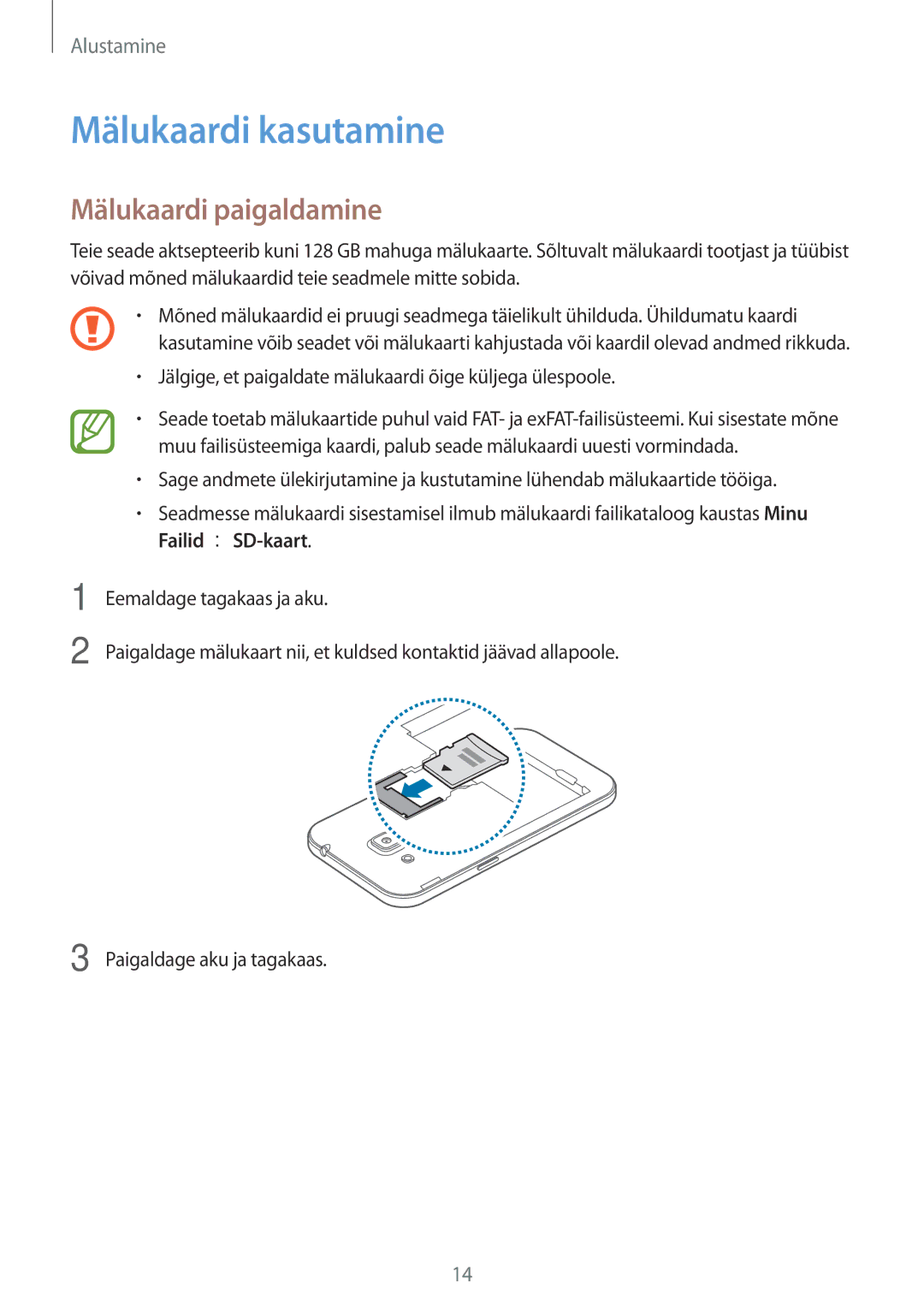 Samsung SM-G361FZSASEB, SM-G361FZWASEB, SM-G361FHAASEB manual Mälukaardi kasutamine, Mälukaardi paigaldamine 