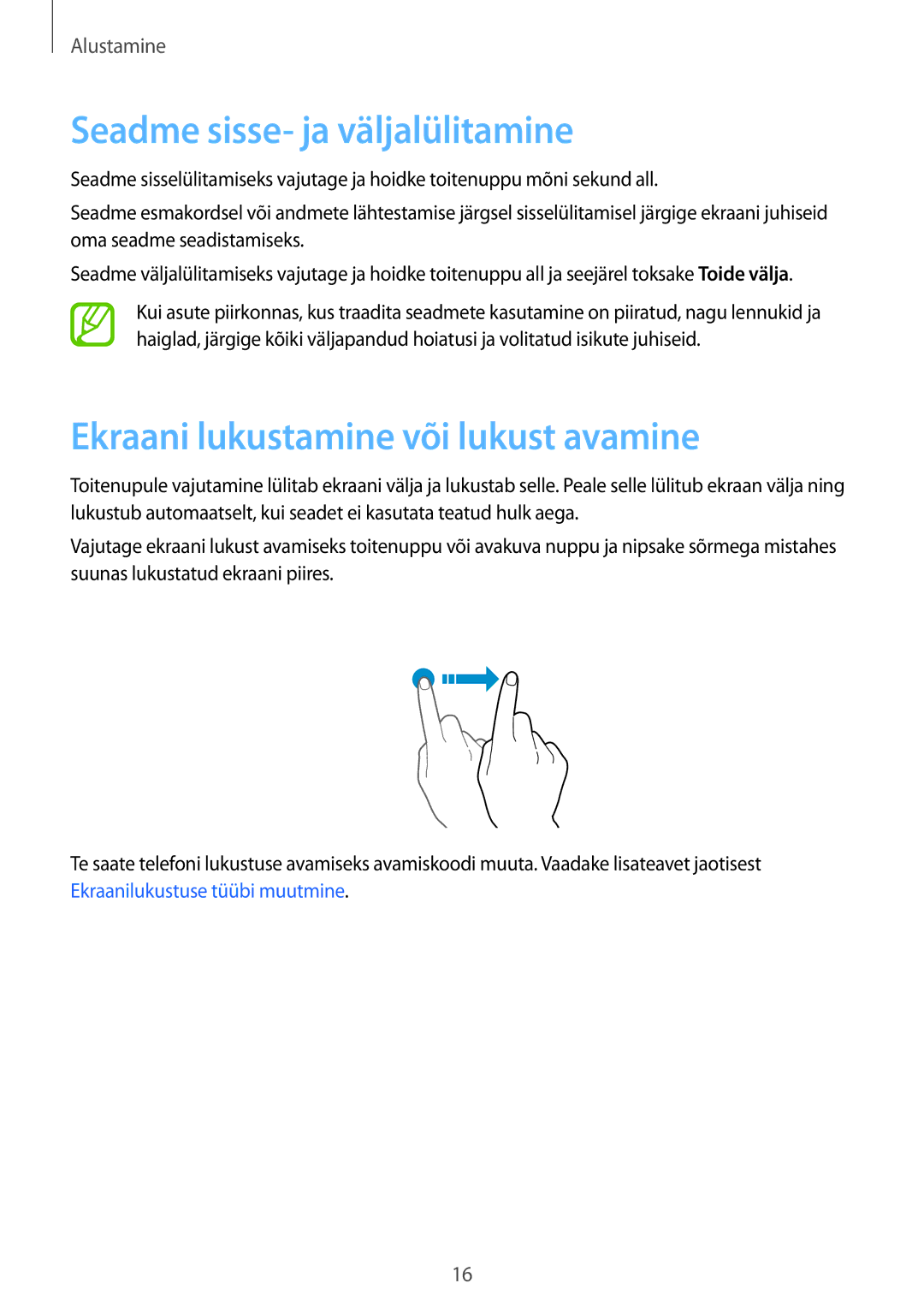 Samsung SM-G361FHAASEB, SM-G361FZWASEB manual Seadme sisse- ja väljalülitamine, Ekraani lukustamine või lukust avamine 