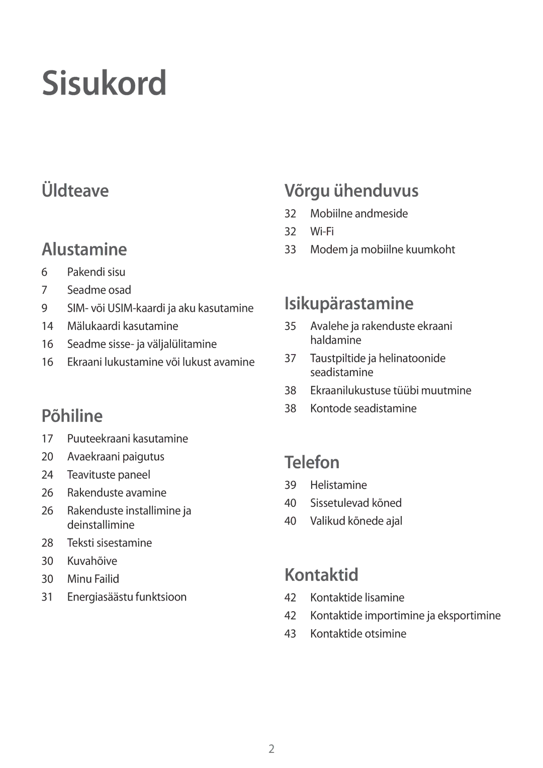 Samsung SM-G361FZSASEB, SM-G361FZWASEB, SM-G361FHAASEB manual Sisukord, Mobiilne andmeside Wi-Fi Modem ja mobiilne kuumkoht 