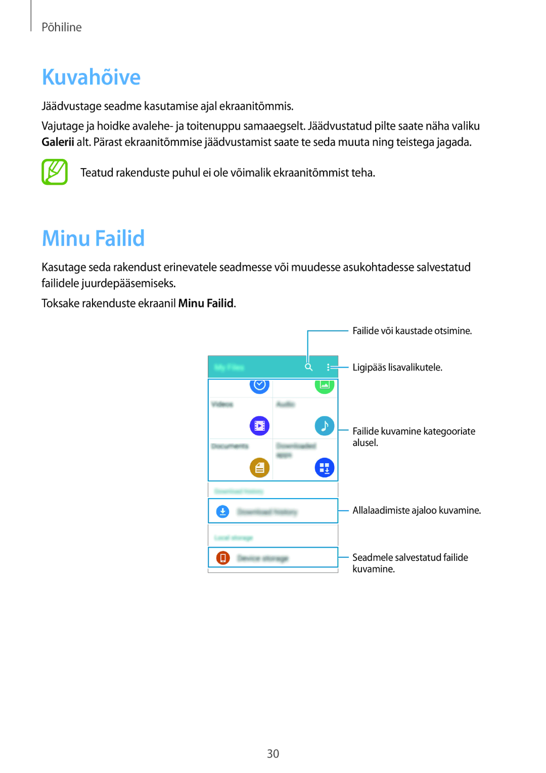 Samsung SM-G361FZWASEB, SM-G361FHAASEB manual Kuvahõive, Minu Failid, Jäädvustage seadme kasutamise ajal ekraanitõmmis 