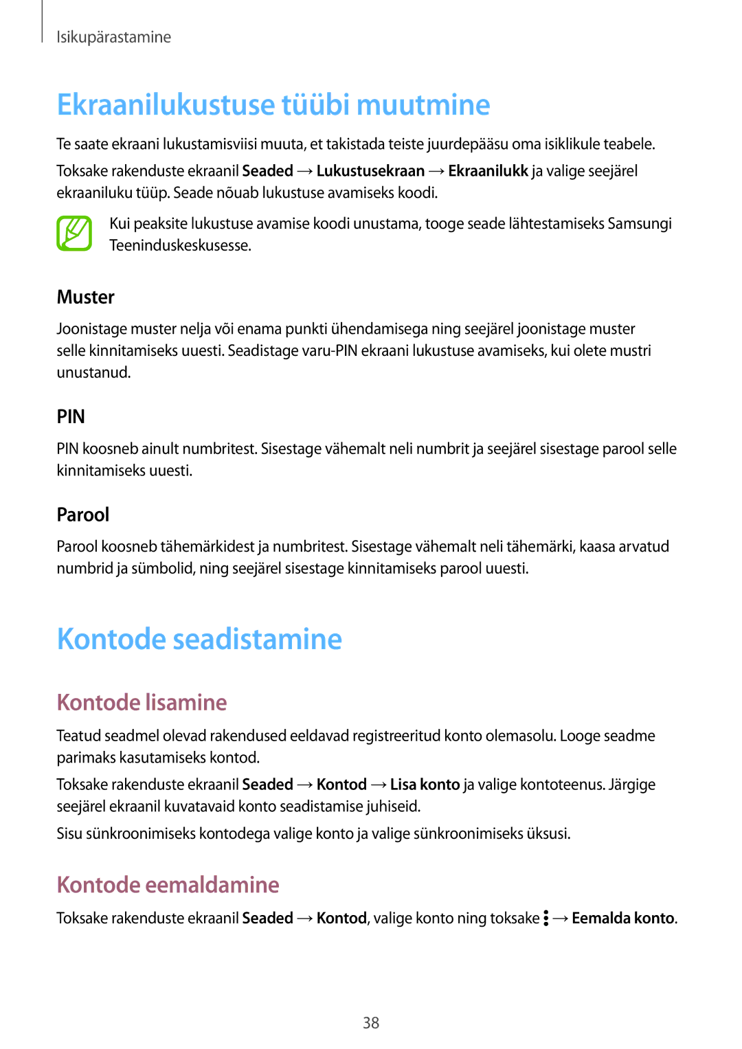 Samsung SM-G361FZSASEB manual Ekraanilukustuse tüübi muutmine, Kontode seadistamine, Kontode lisamine, Kontode eemaldamine 